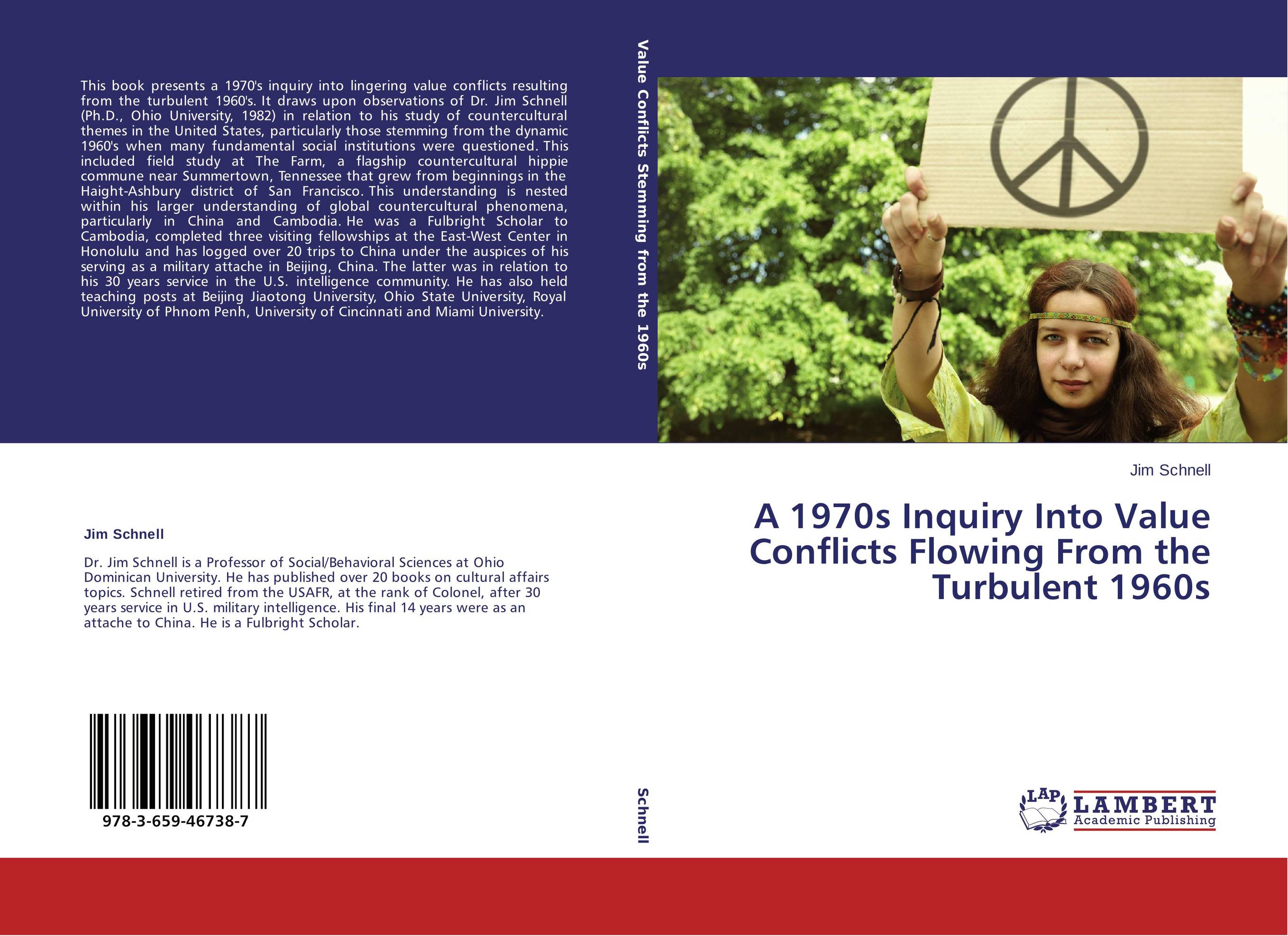 A 1970s Inquiry Into Value Conflicts Flowing From the Turbulent 1960s..