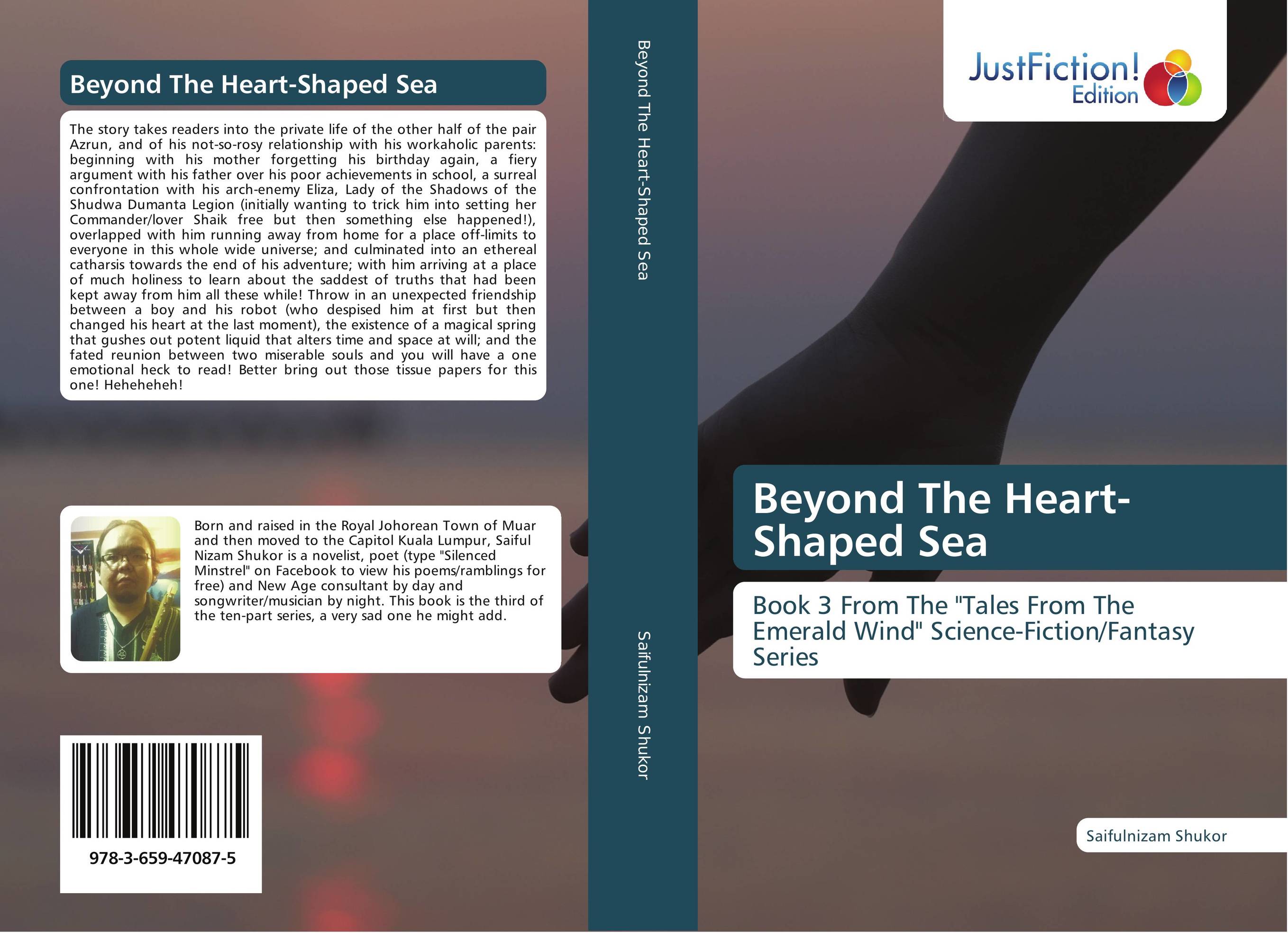 Beyond The Heart-Shaped Sea. Book 3 From The &amp;quot;Tales From The Emerald Wind&amp;quot; Science-Fiction/Fantasy Series.