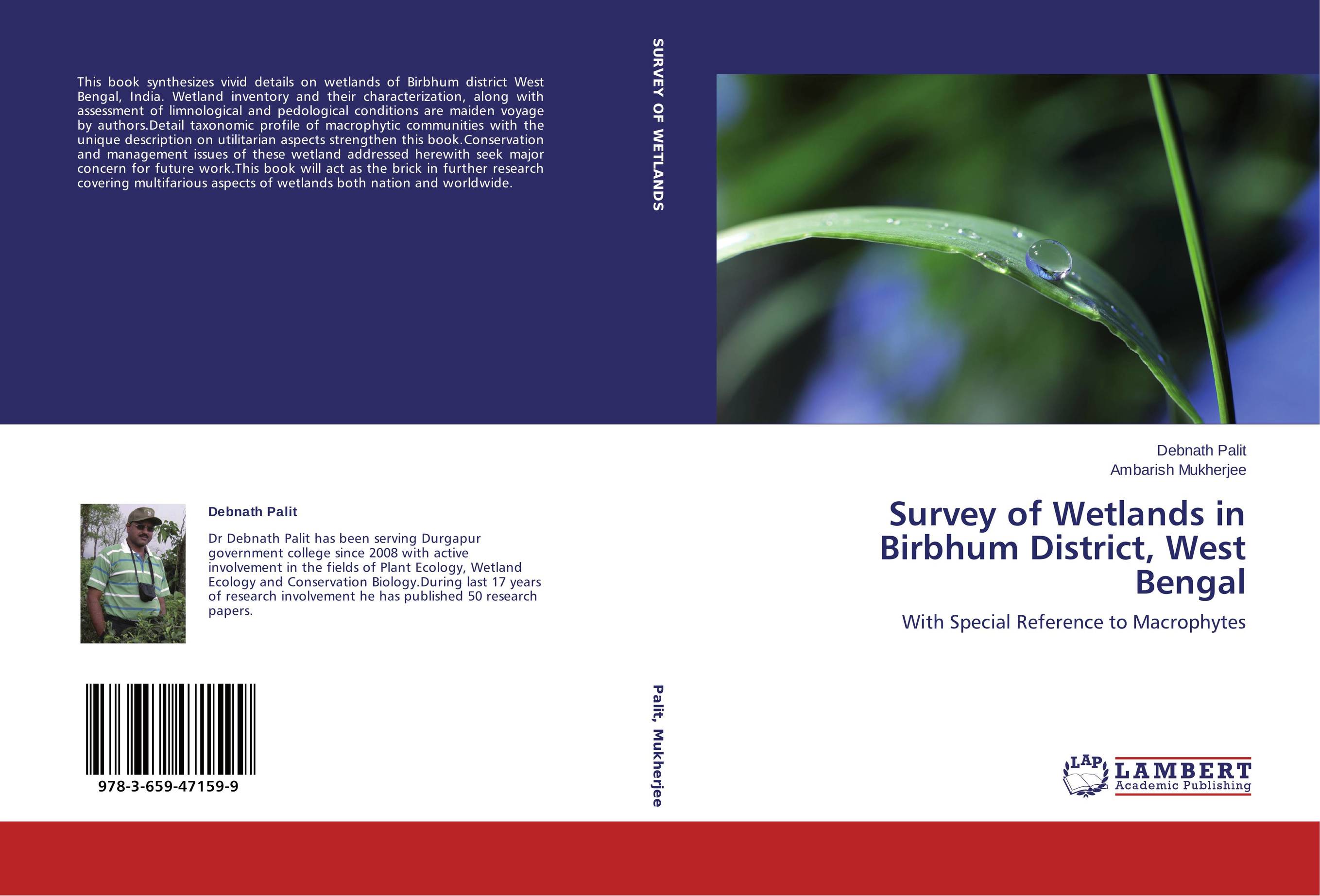 Survey of Wetlands in Birbhum District, West Bengal. With Special Reference to Macrophytes.