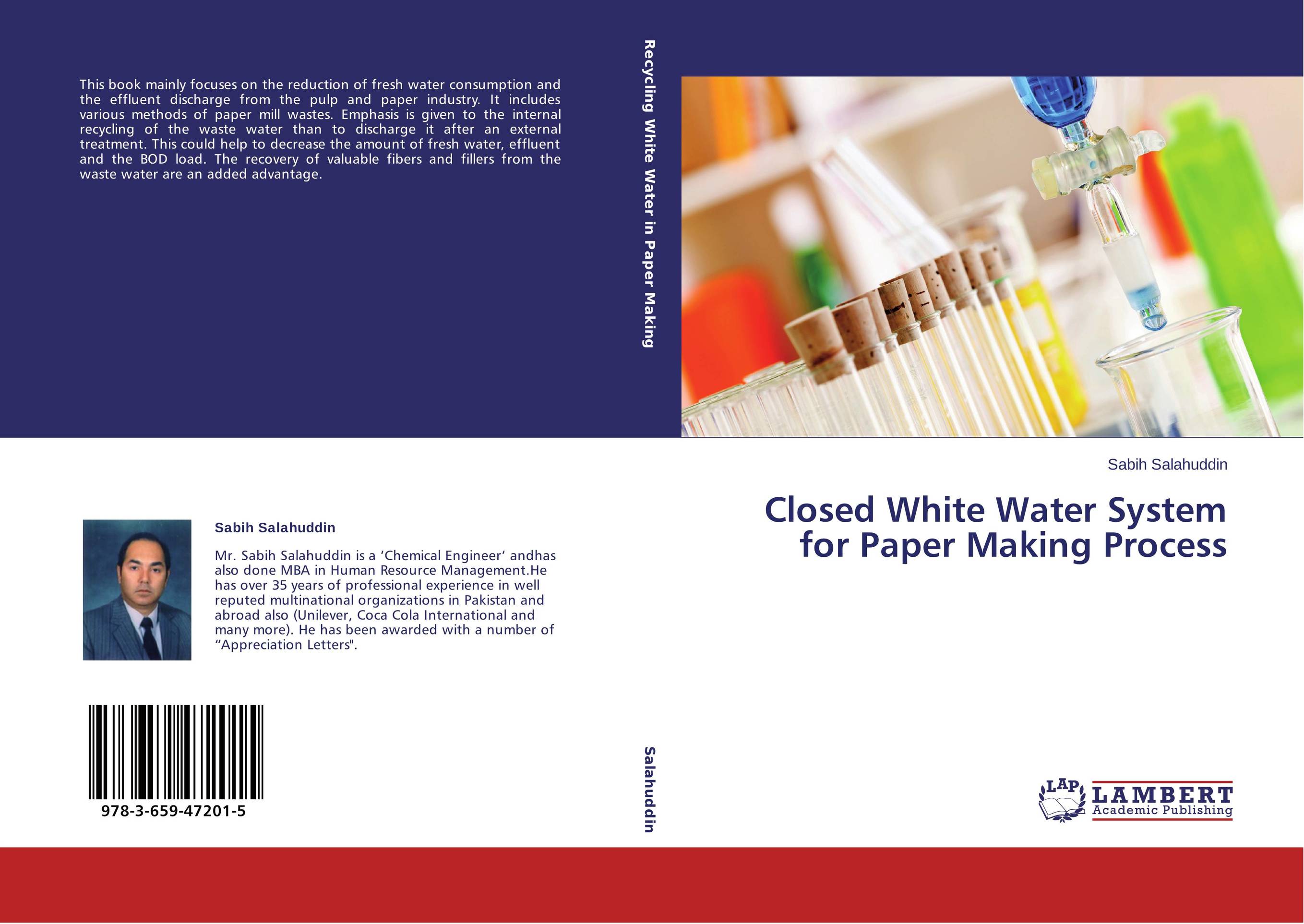 Closed White Water System for Paper Making Process..
