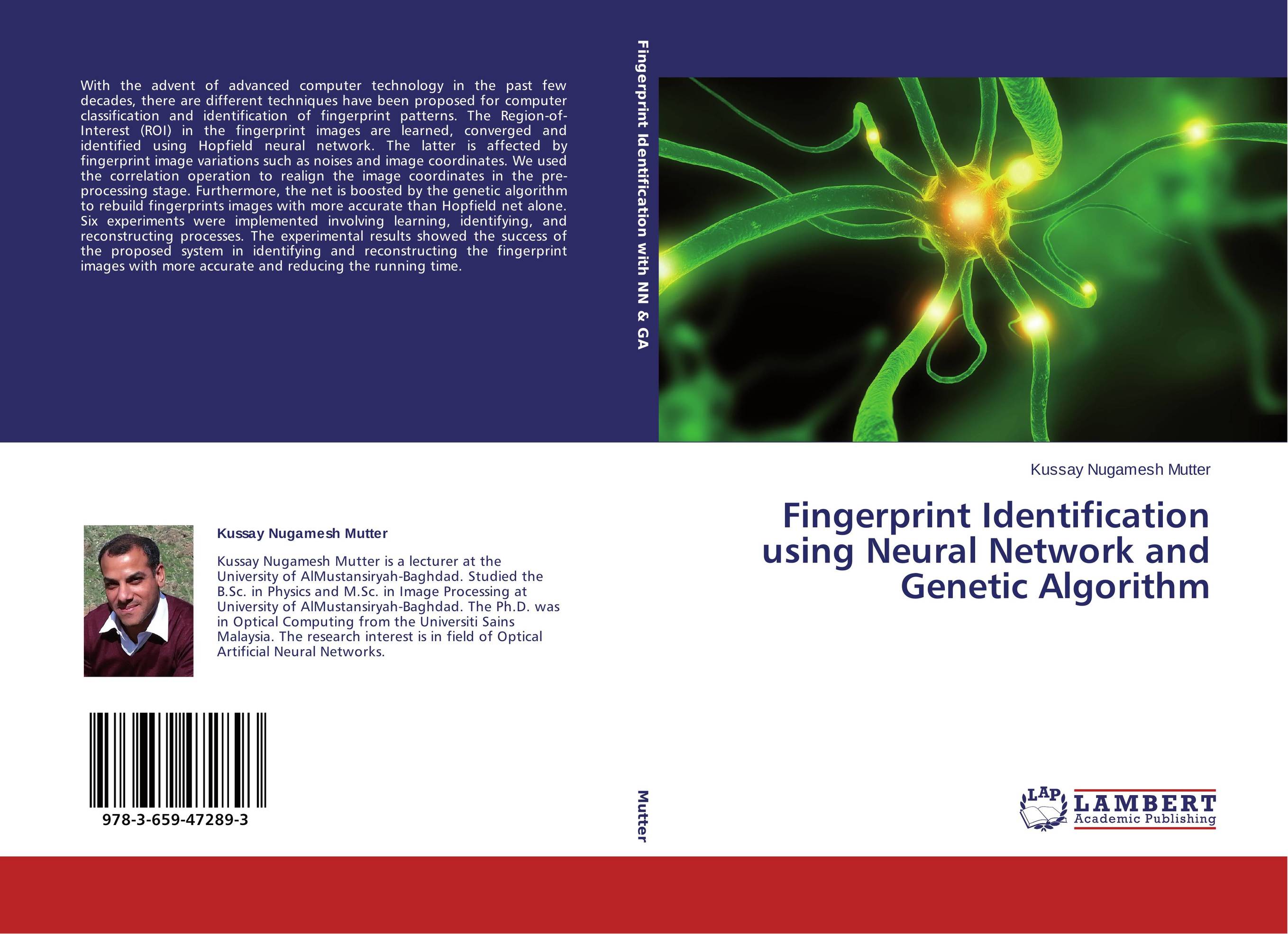 Fingerprint Identification using Neural Network and Genetic Algorithm..