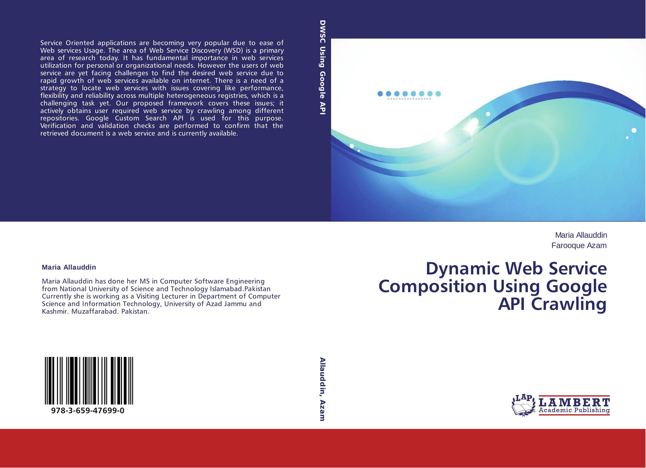 Dynamic Web Service Composition Using Google API Crawling..