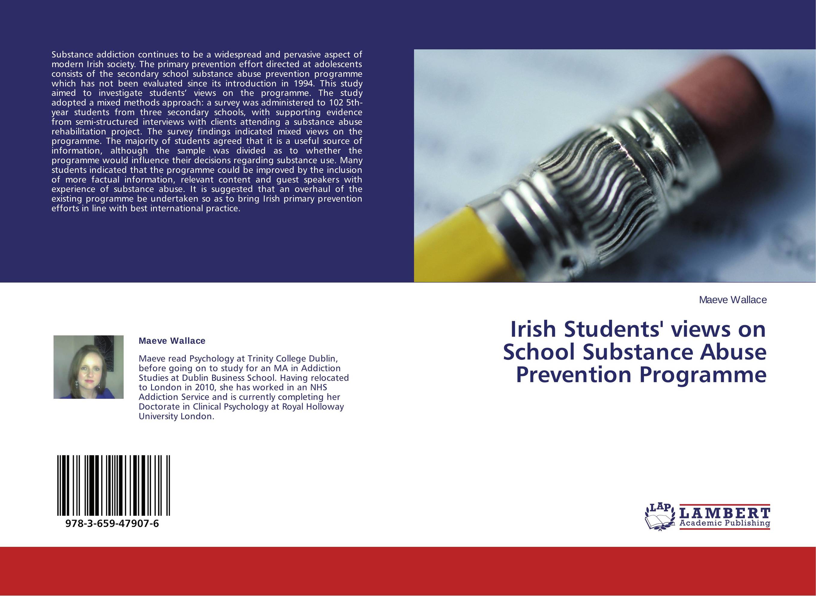 Irish Students' views on School Substance Abuse Prevention Programme..