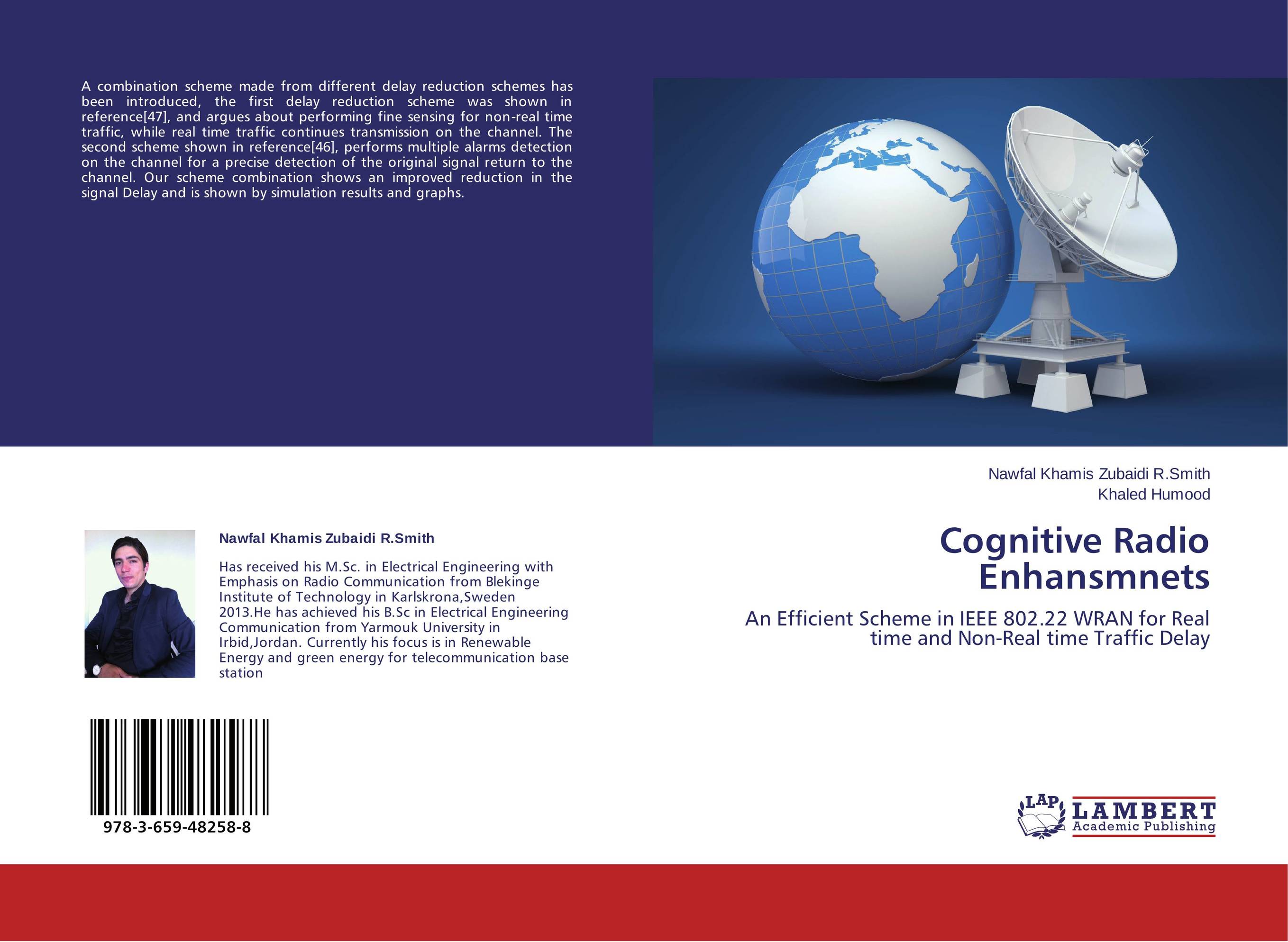 Cognitive Radio Enhansmnets. An Efficient Scheme in IEEE 802.22 WRAN for Real time and Non-Real time Traffic Delay.