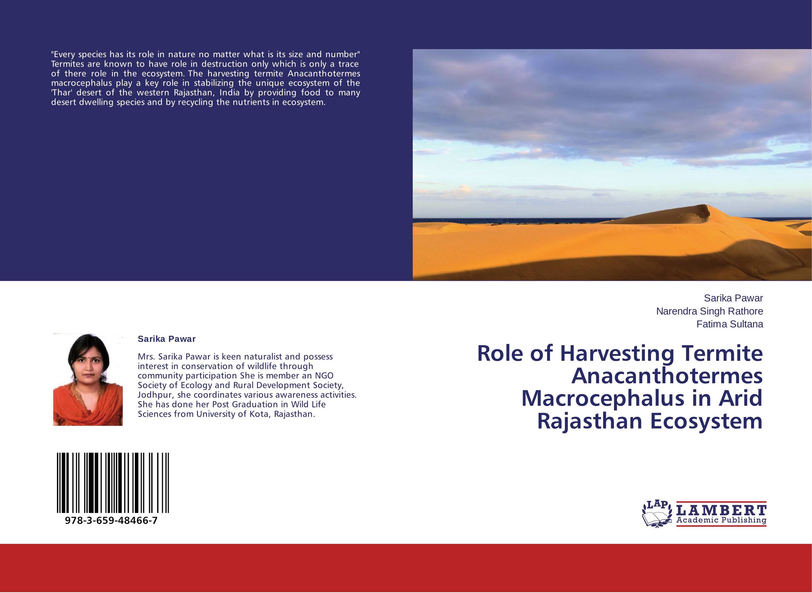 Role of Harvesting Termite Anacanthotermes Macrocephalus in Arid Rajasthan Ecosystem..