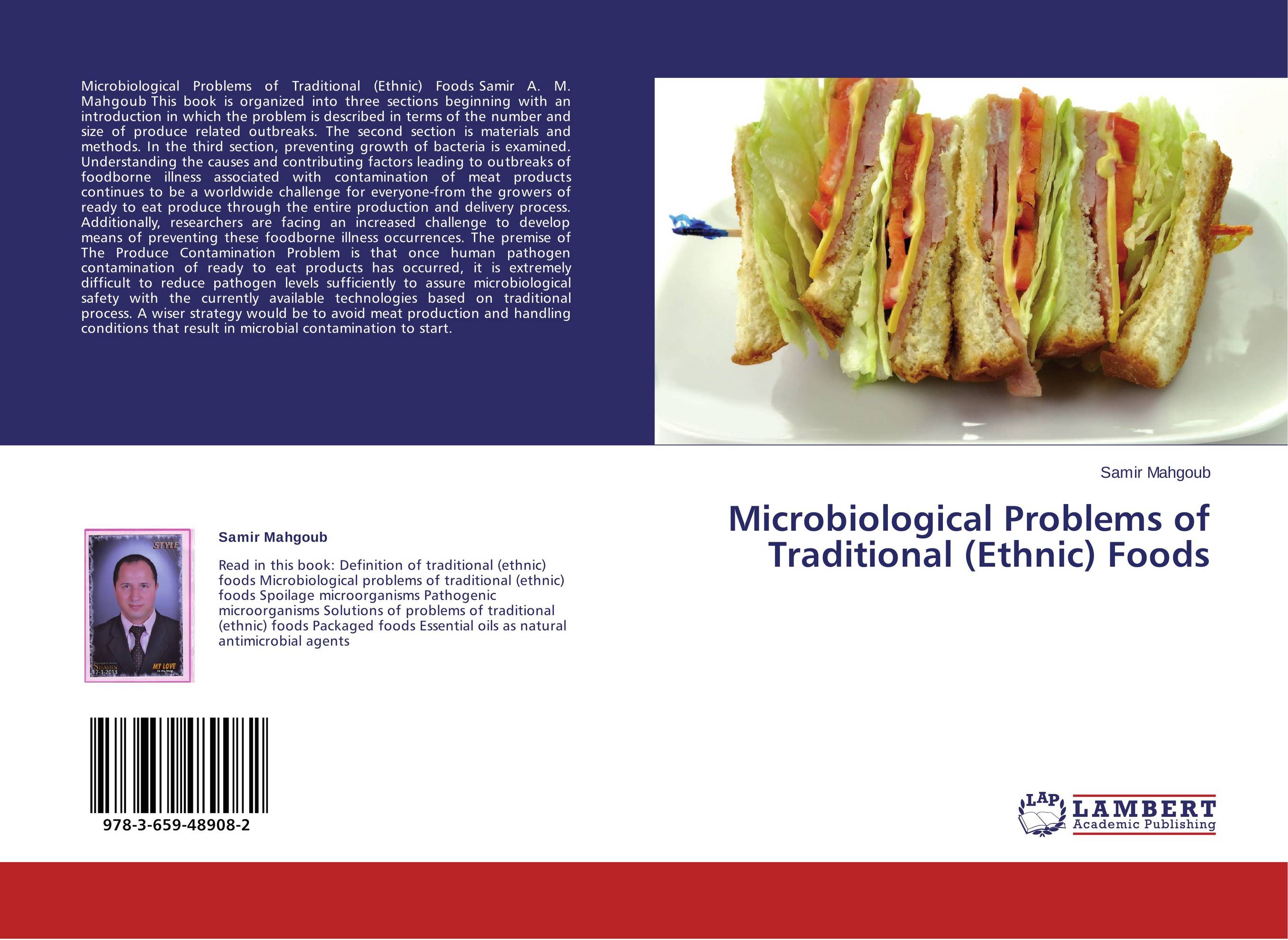 Microbiological Problems of Traditional (Ethnic) Foods..