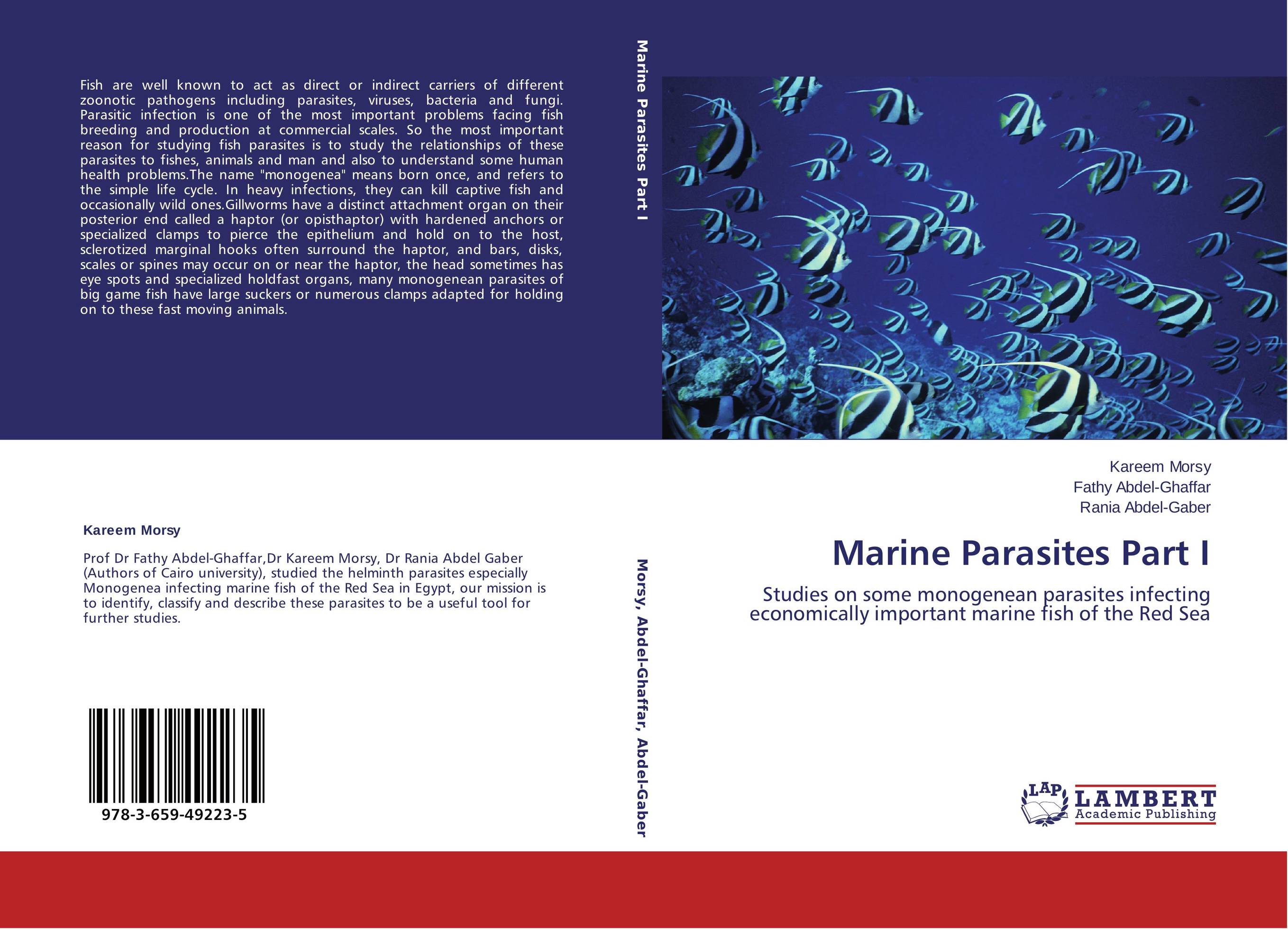 Marine Parasites Part I. Studies on some monogenean parasites infecting economically important marine fish of the Red Sea.