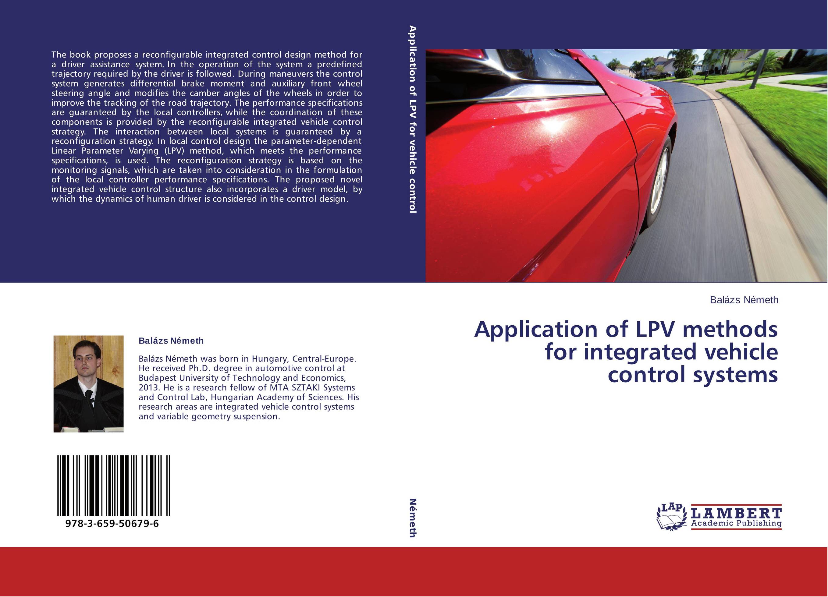 Application of LPV methods for integrated vehicle control systems..