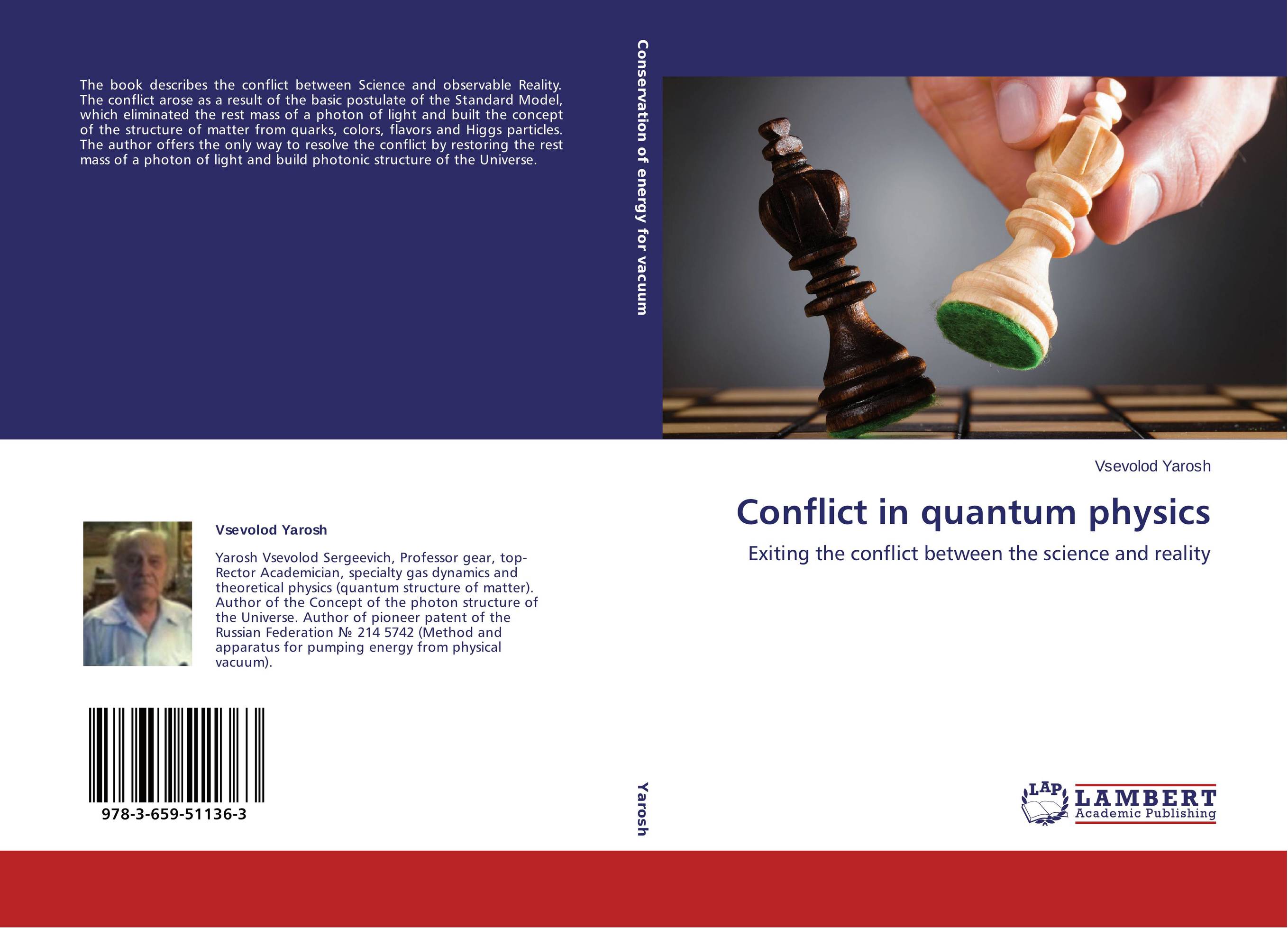 Conflict in quantum physics. Exiting the conflict between the science and reality.