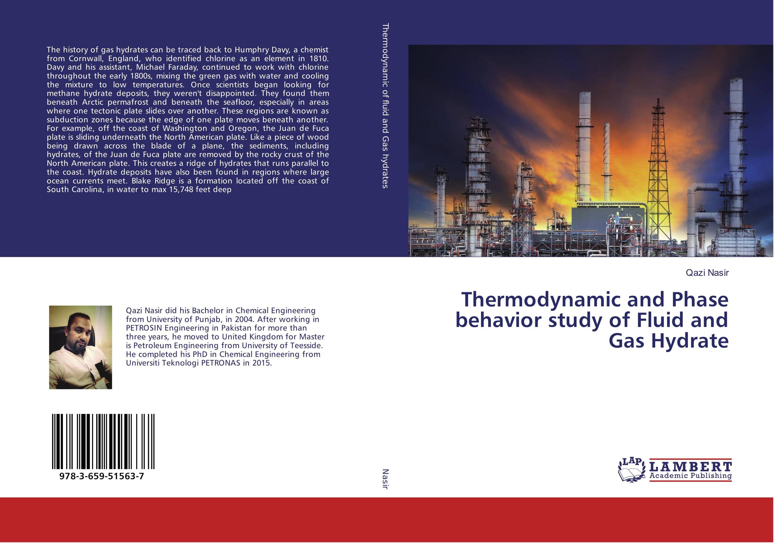 Thermodynamic and Phase behavior study of Fluid and Gas Hydrate..