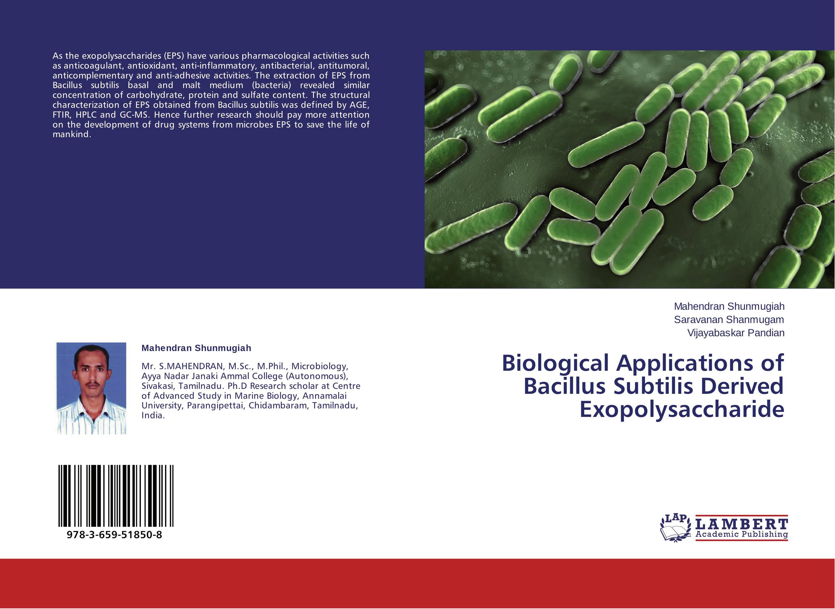 Biological Applications of Bacillus Subtilis Derived Exopolysaccharide..