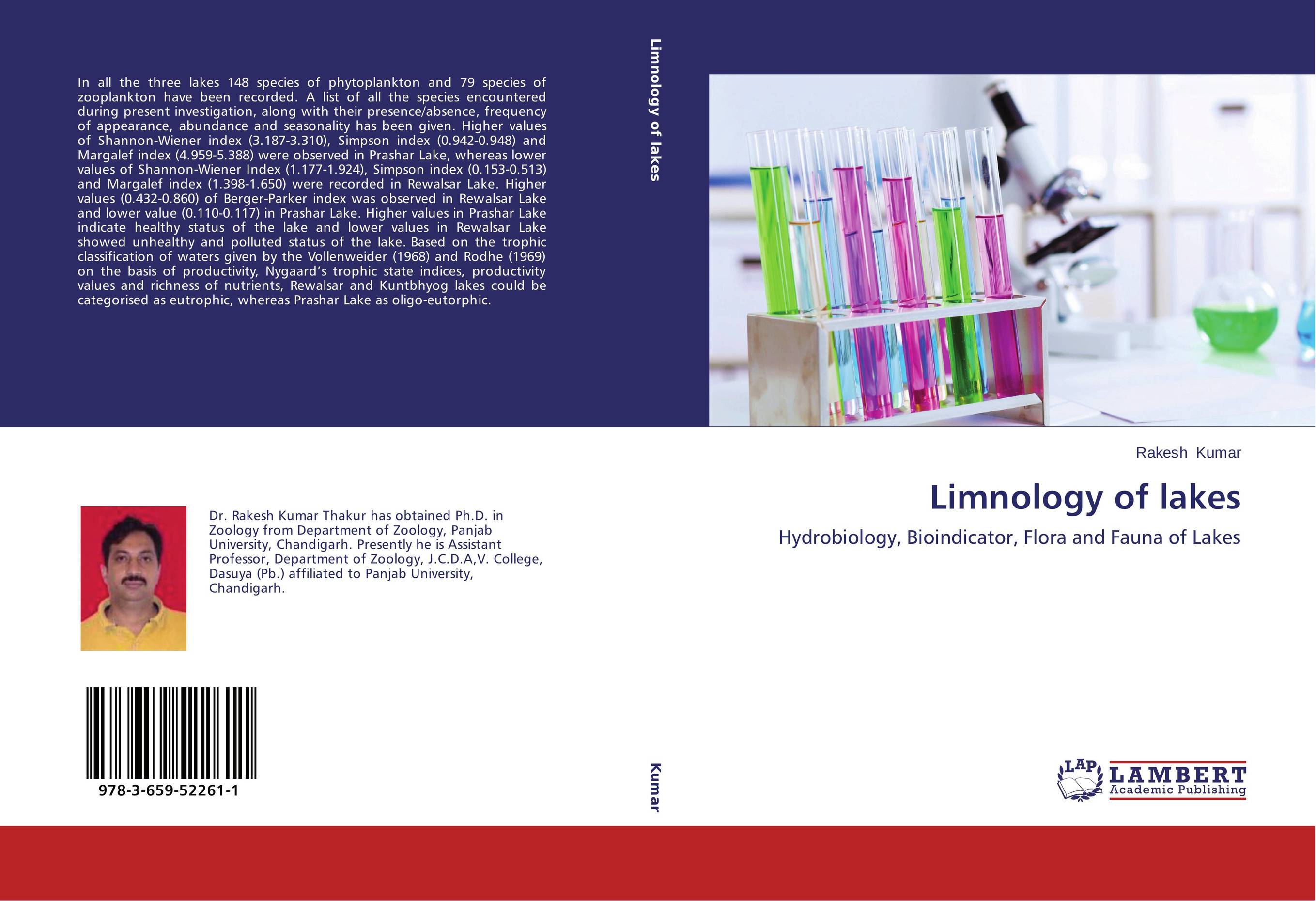 Limnology of lakes. Hydrobiology, Bioindicator, Flora and Fauna of Lakes.