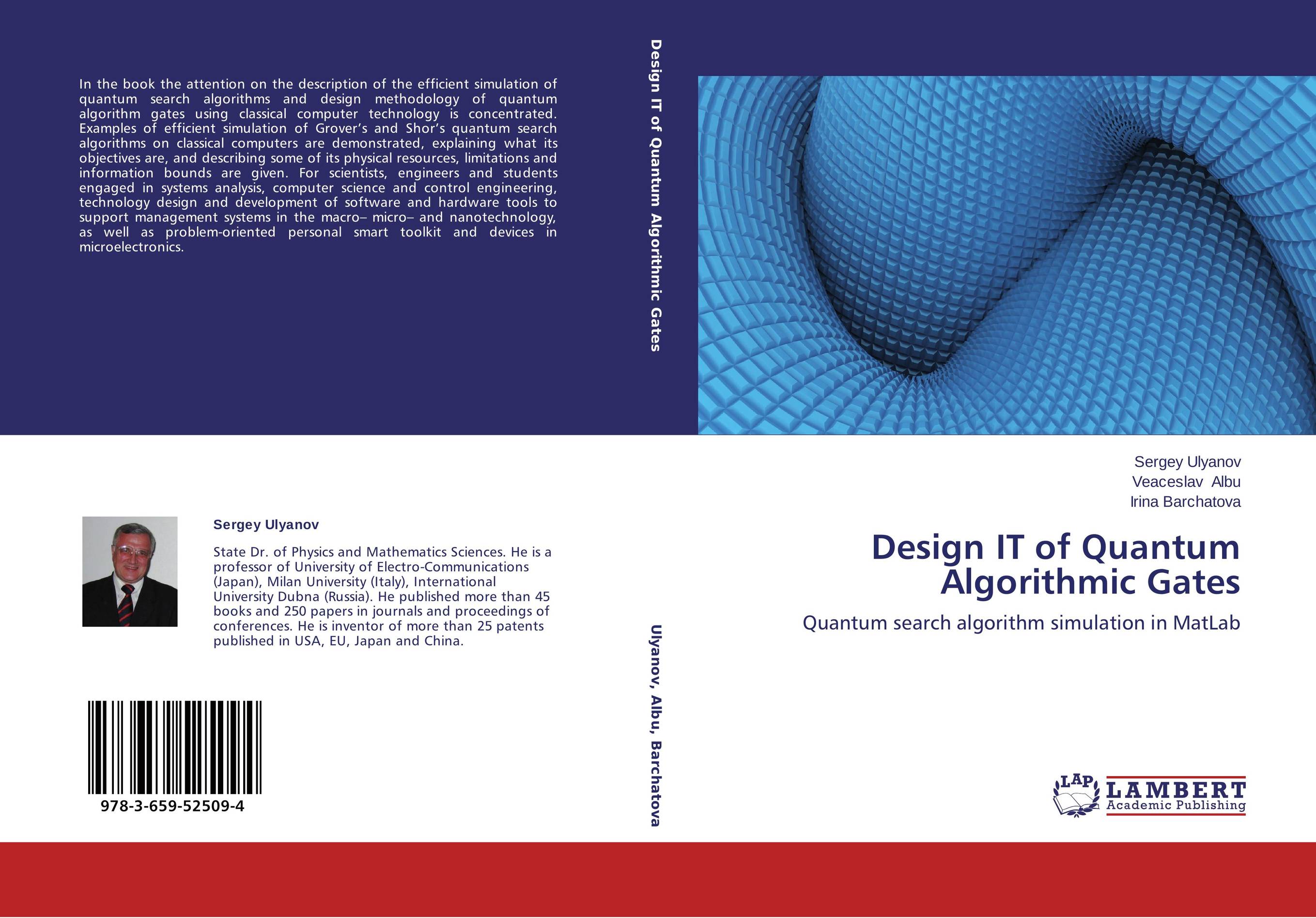 Design IT of Quantum Algorithmic Gates. Quantum search algorithm simulation in MatLab.