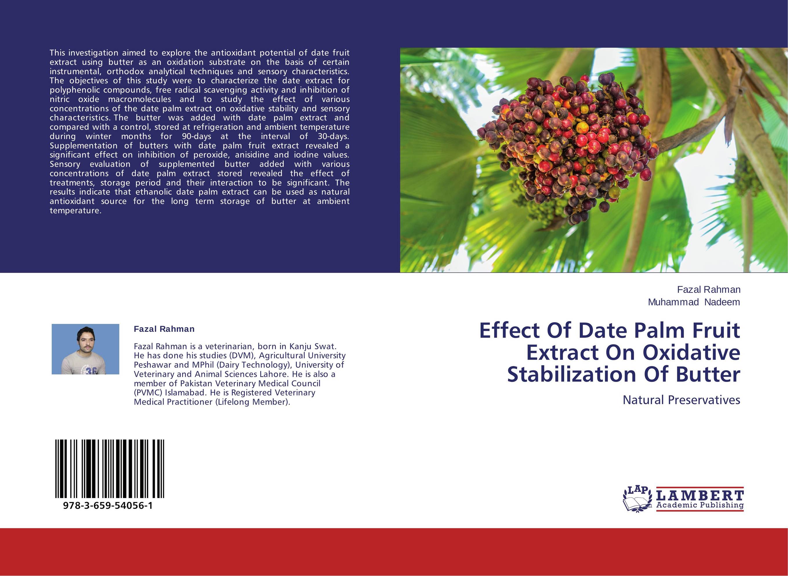 Effect Of Date Palm Fruit Extract On Oxidative Stabilization Of Butter. Natural Preservatives.