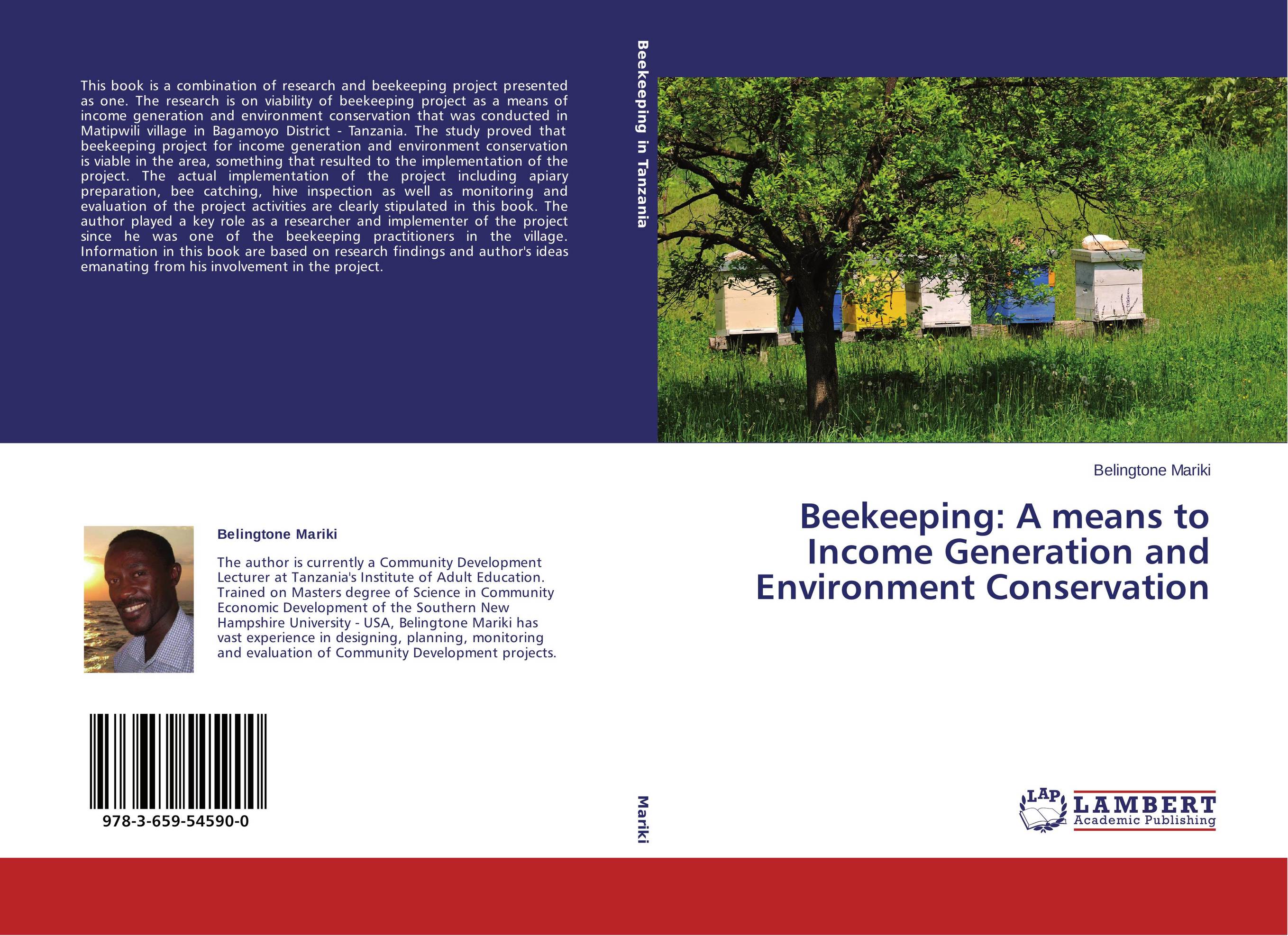 Beekeeping: A means to Income Generation and Environment Conservation..