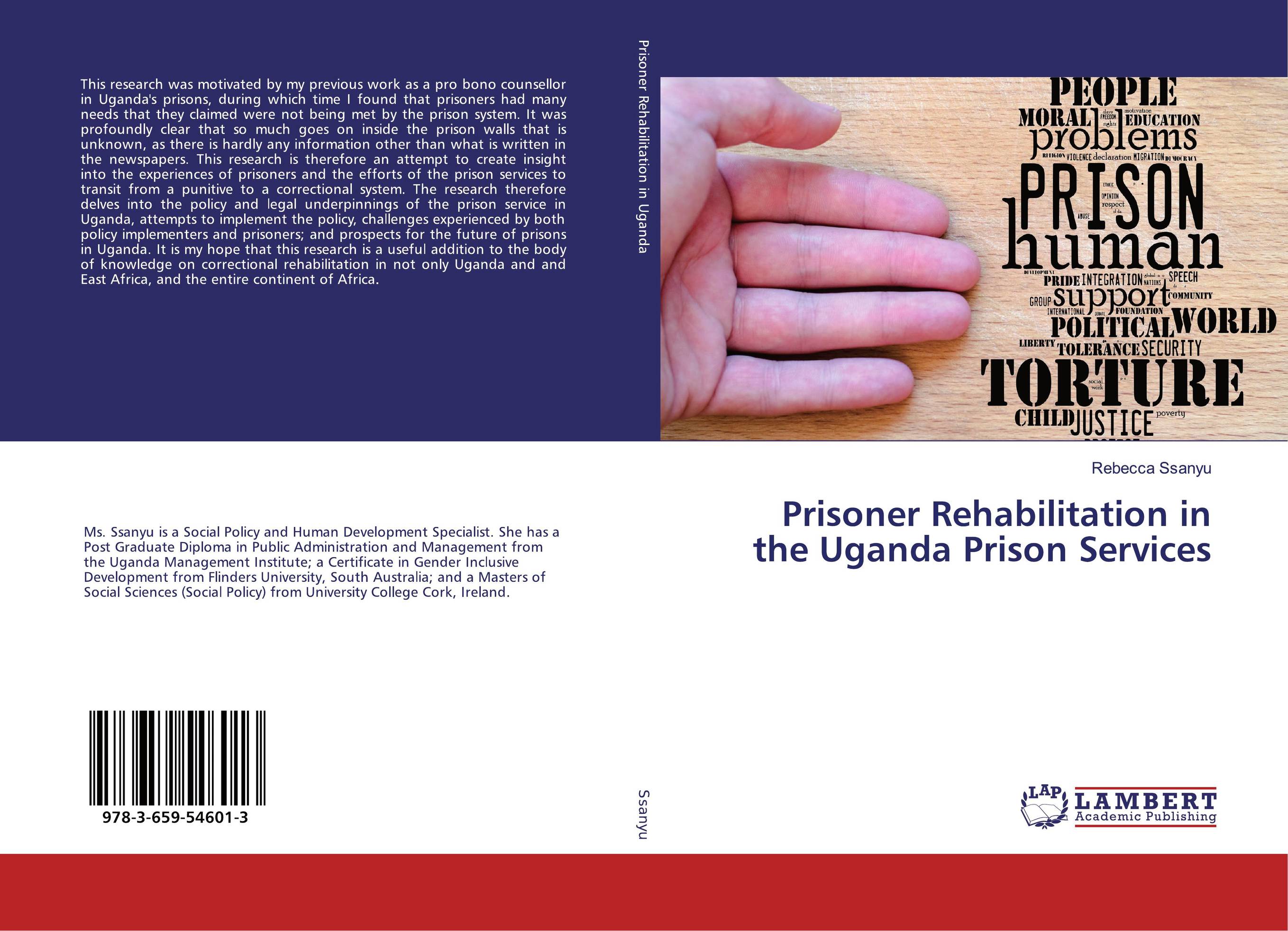 Prisoner Rehabilitation in the Uganda Prison Services..