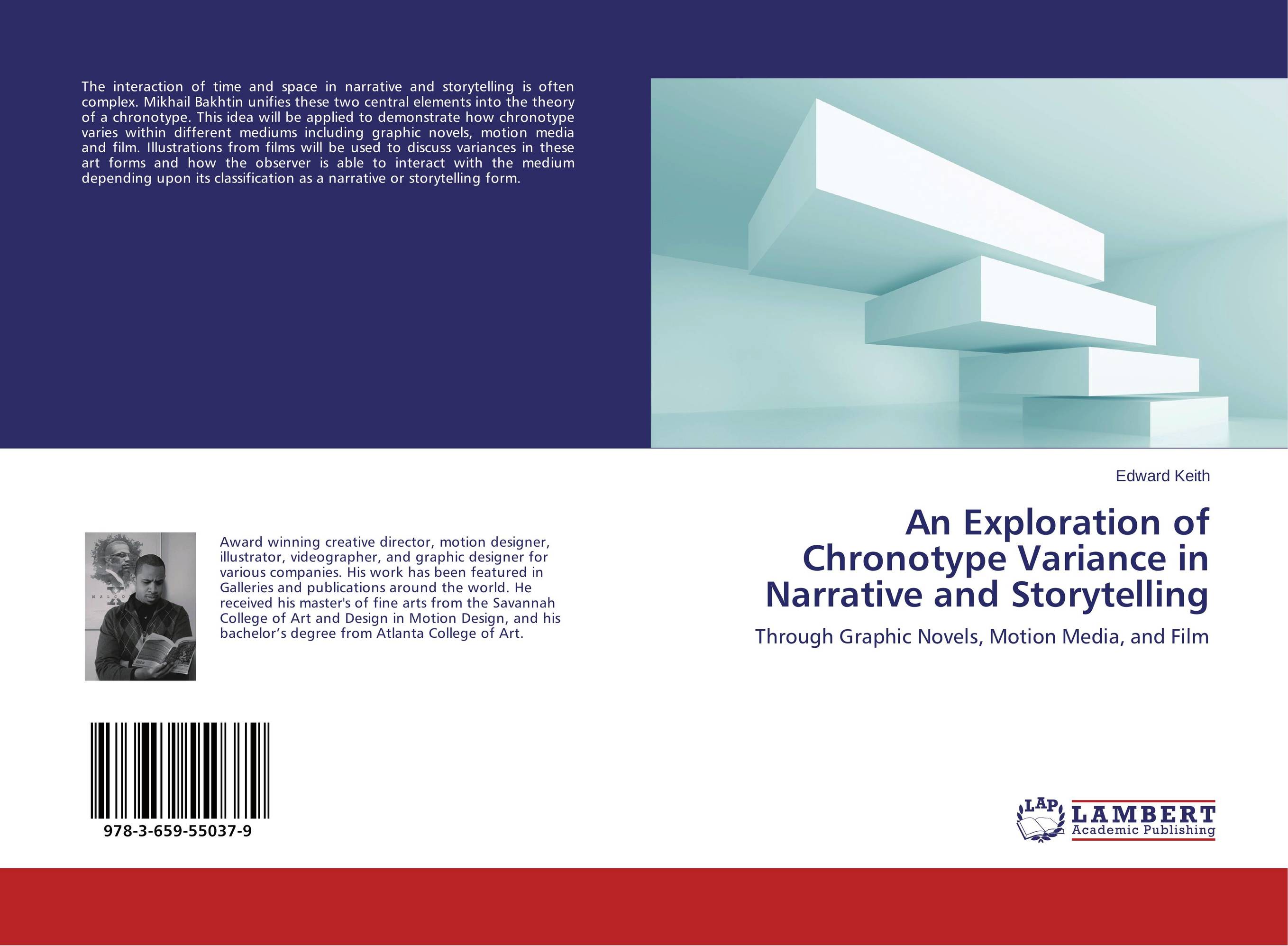 An Exploration of Chronotype Variance in Narrative and Storytelling. Through Graphic Novels, Motion Media, and Film.