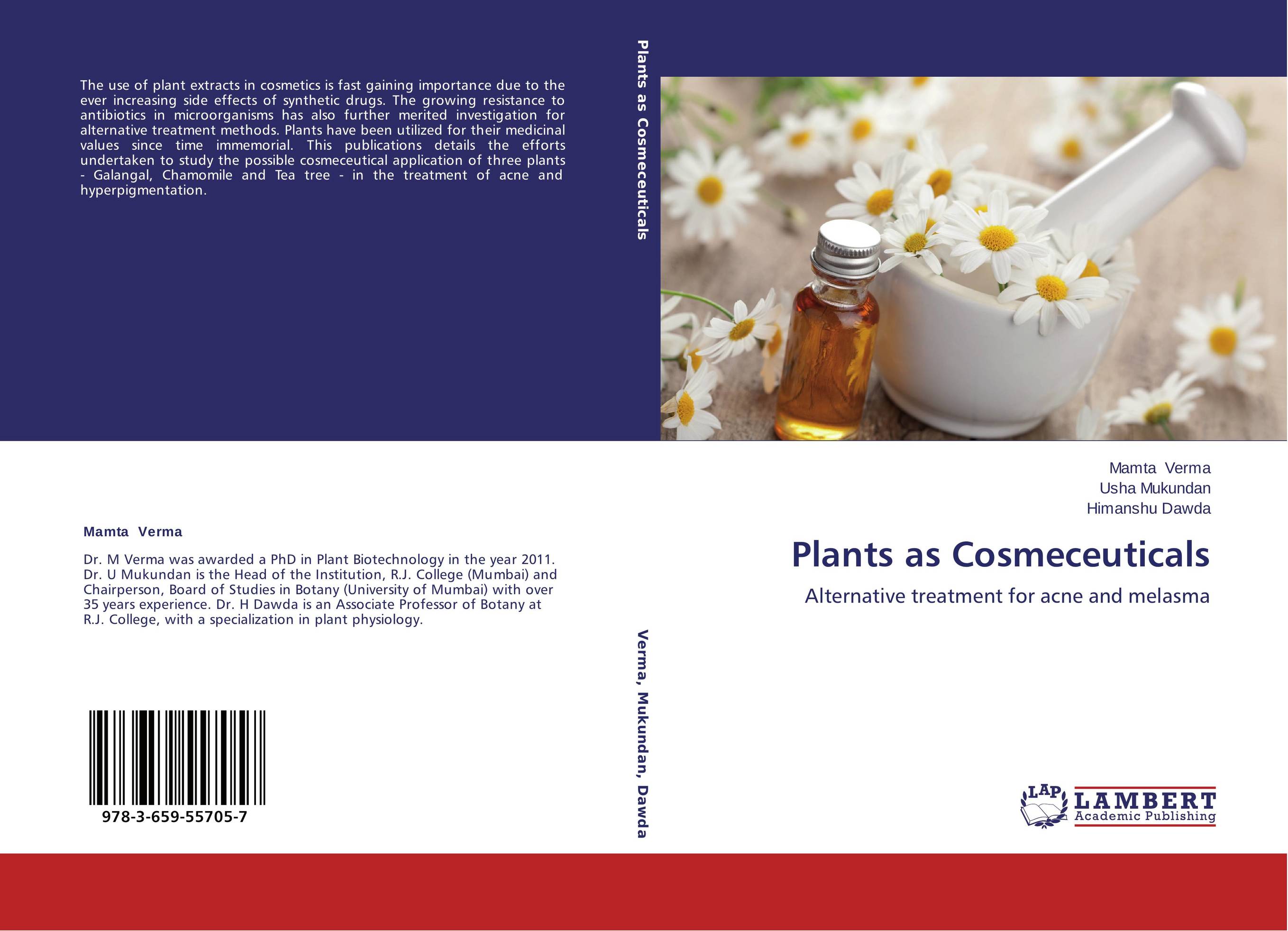 Plants as Cosmeceuticals. Alternative treatment for acne and melasma.