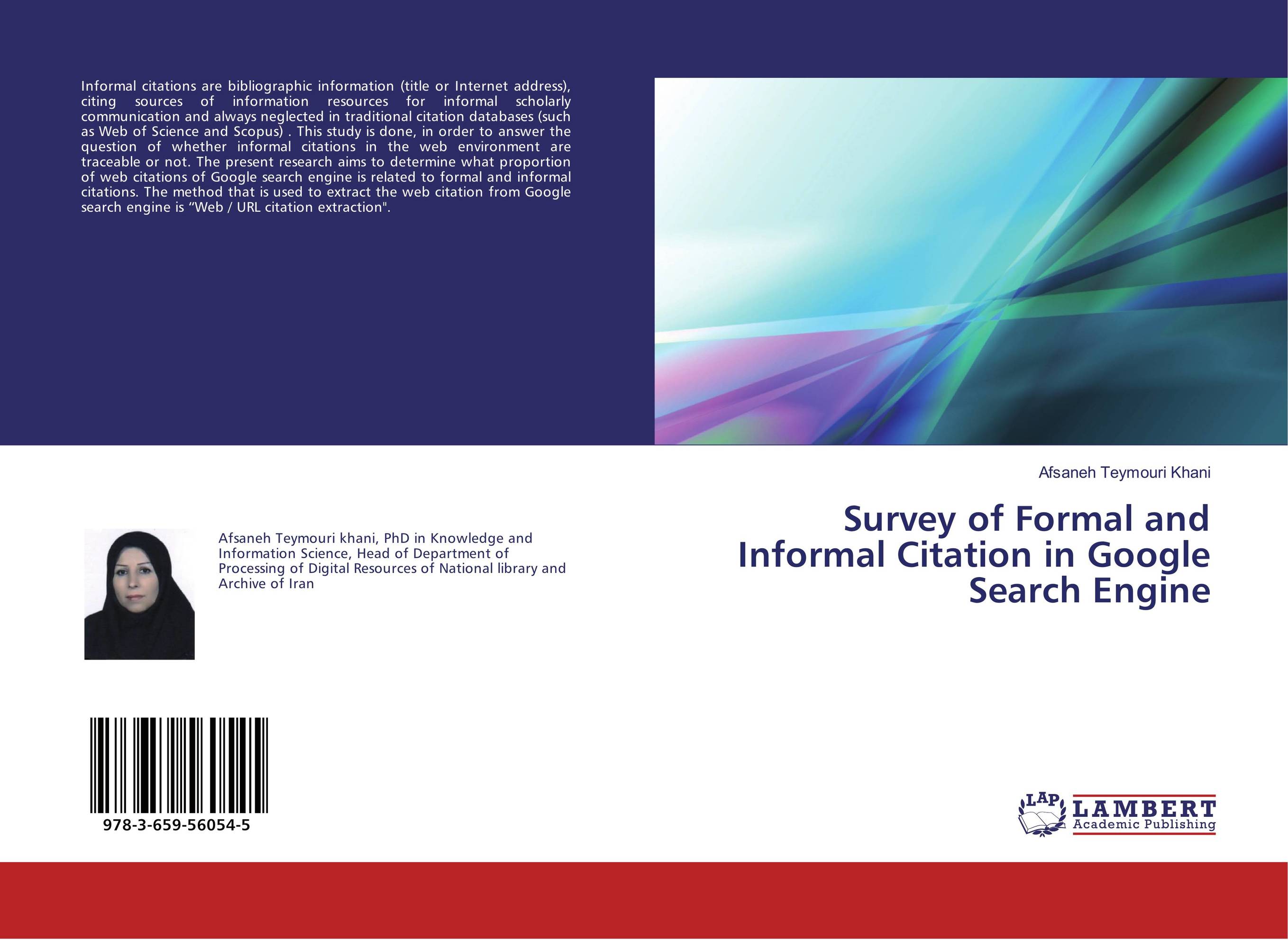 Survey of Formal and Informal Citation in Google Search Engine..