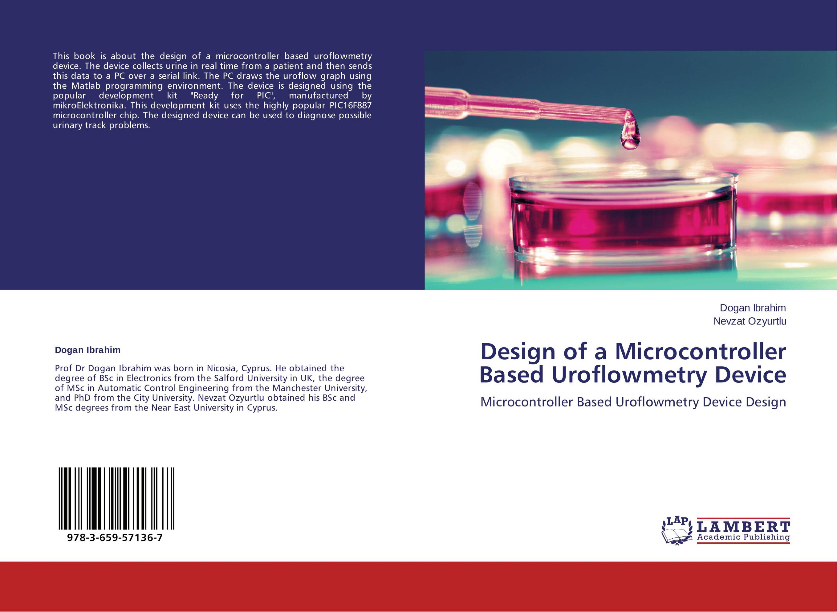 Design of a Microcontroller Based Uroflowmetry Device. Microcontroller Based Uroflowmetry Device Design.