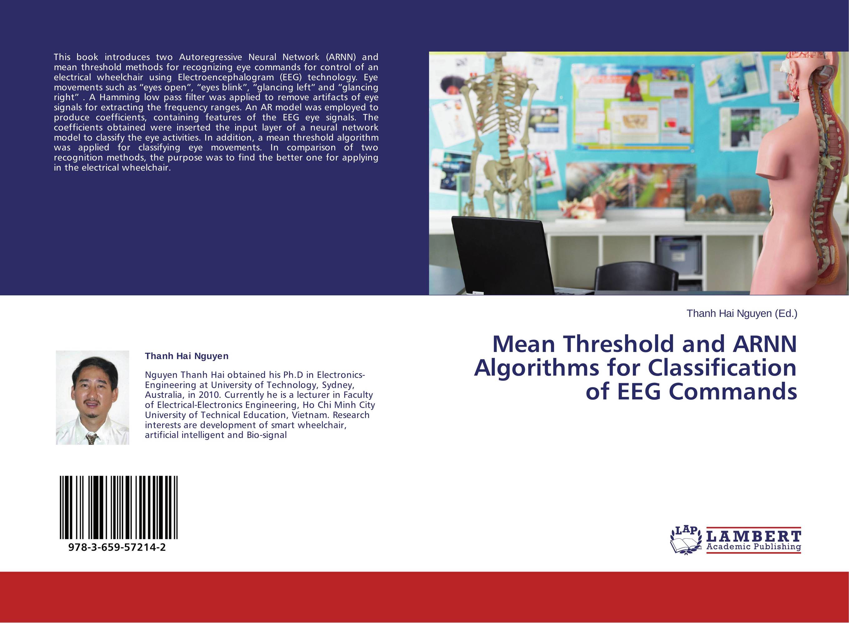 Mean Threshold and ARNN Algorithms for Classification of EEG Commands..