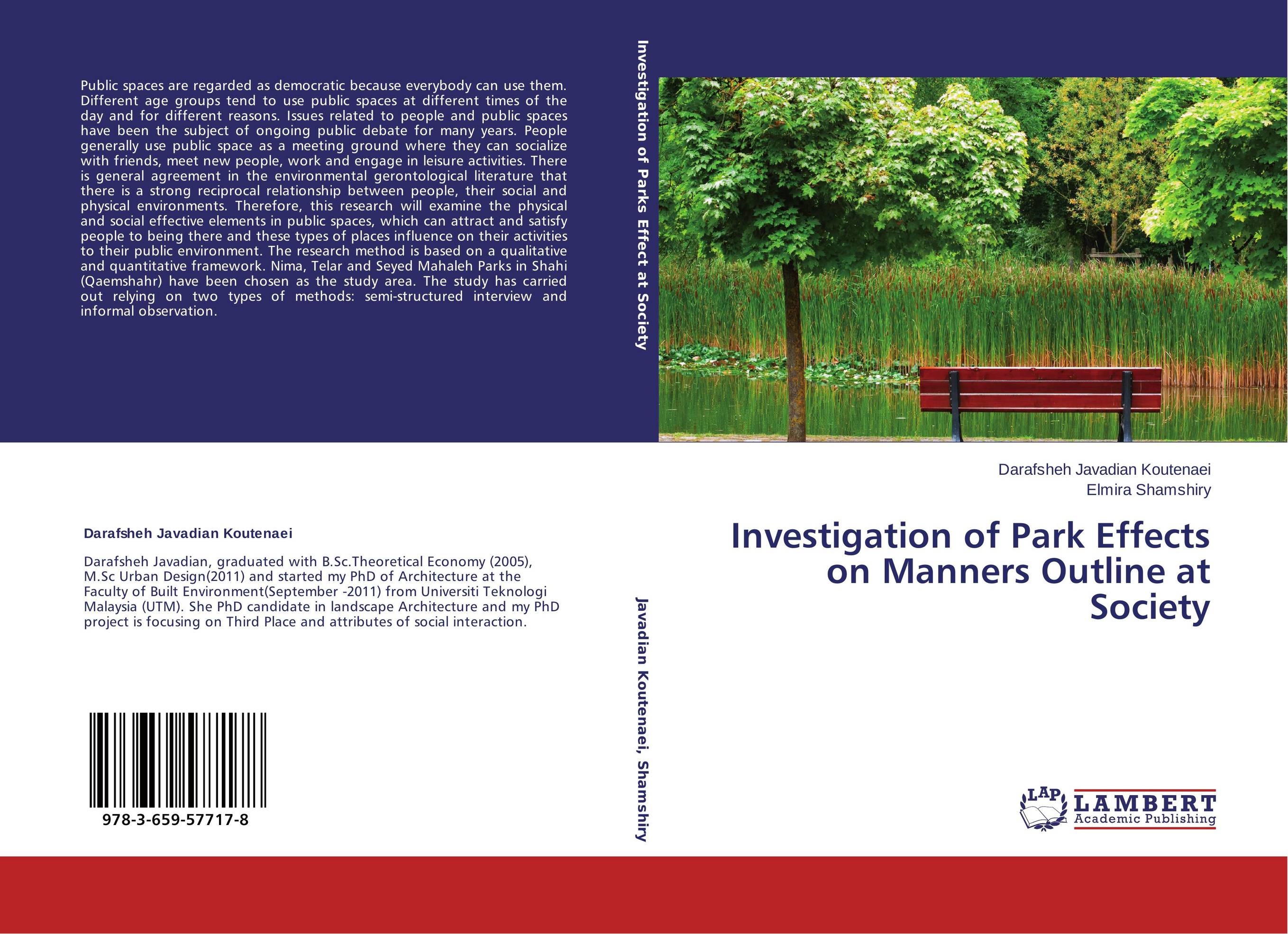 Investigation of Park Effects on Manners Outline at Society..