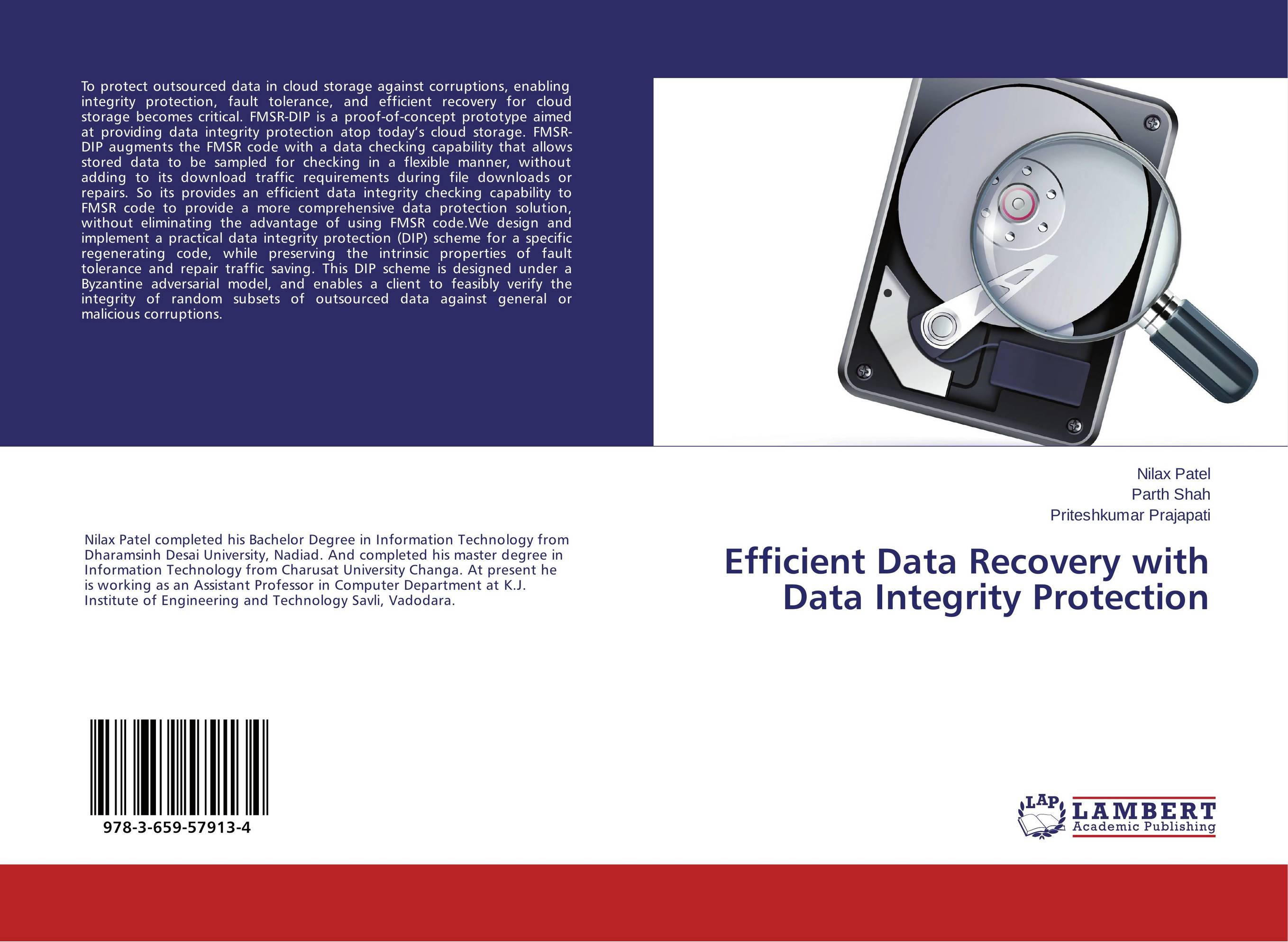 Efficient Data Recovery with Data Integrity Protection..