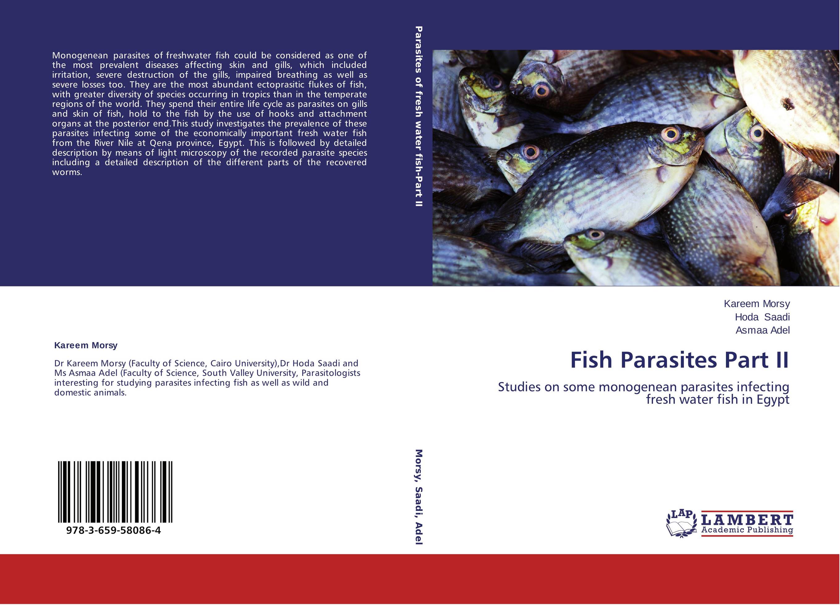 Fish Parasites Part II. Studies on some monogenean parasites infecting fresh water fish in Egypt.