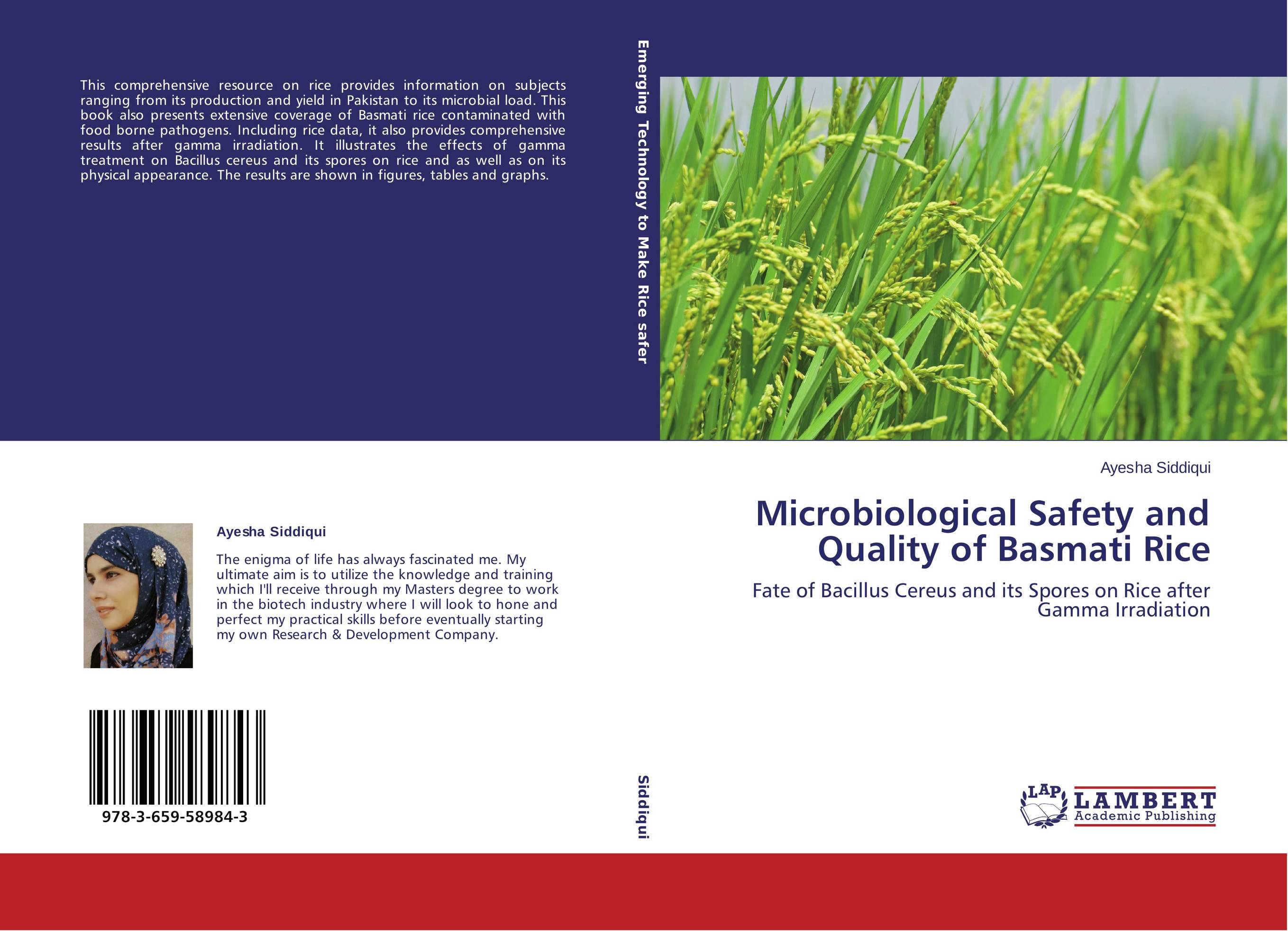 Microbiological Safety and Quality of Basmati Rice. Fate of Bacillus Cereus and its Spores on Rice after Gamma Irradiation.