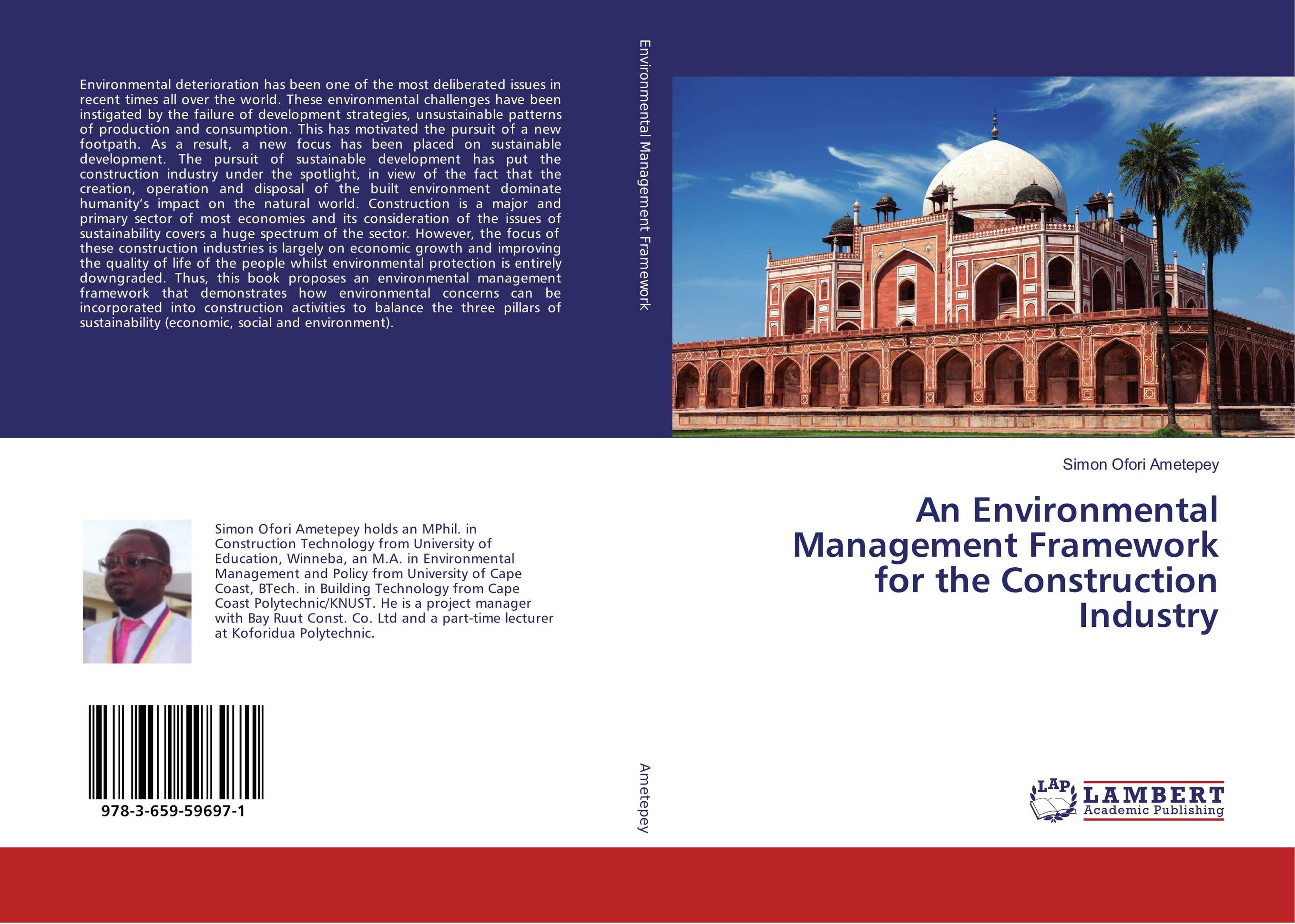 An Environmental Management Framework for the Construction Industry..