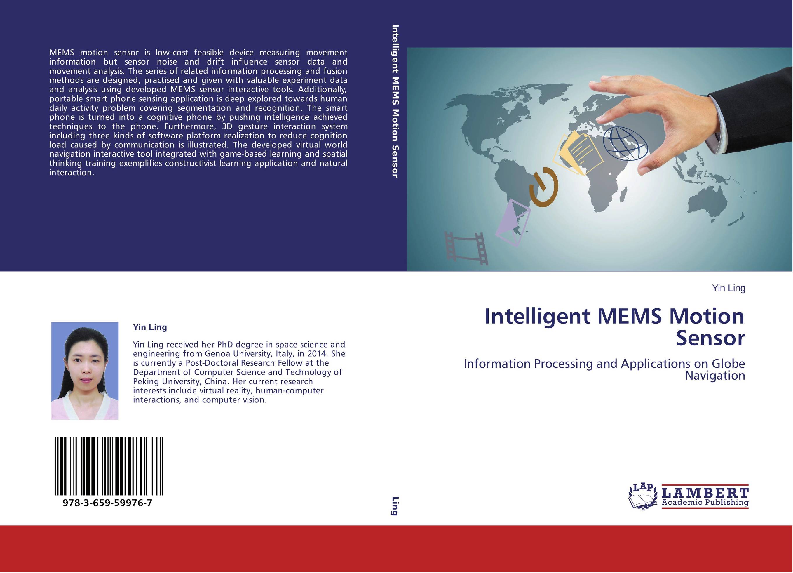 Intelligent MEMS Motion Sensor. Information Processing and Applications on Globe Navigation.