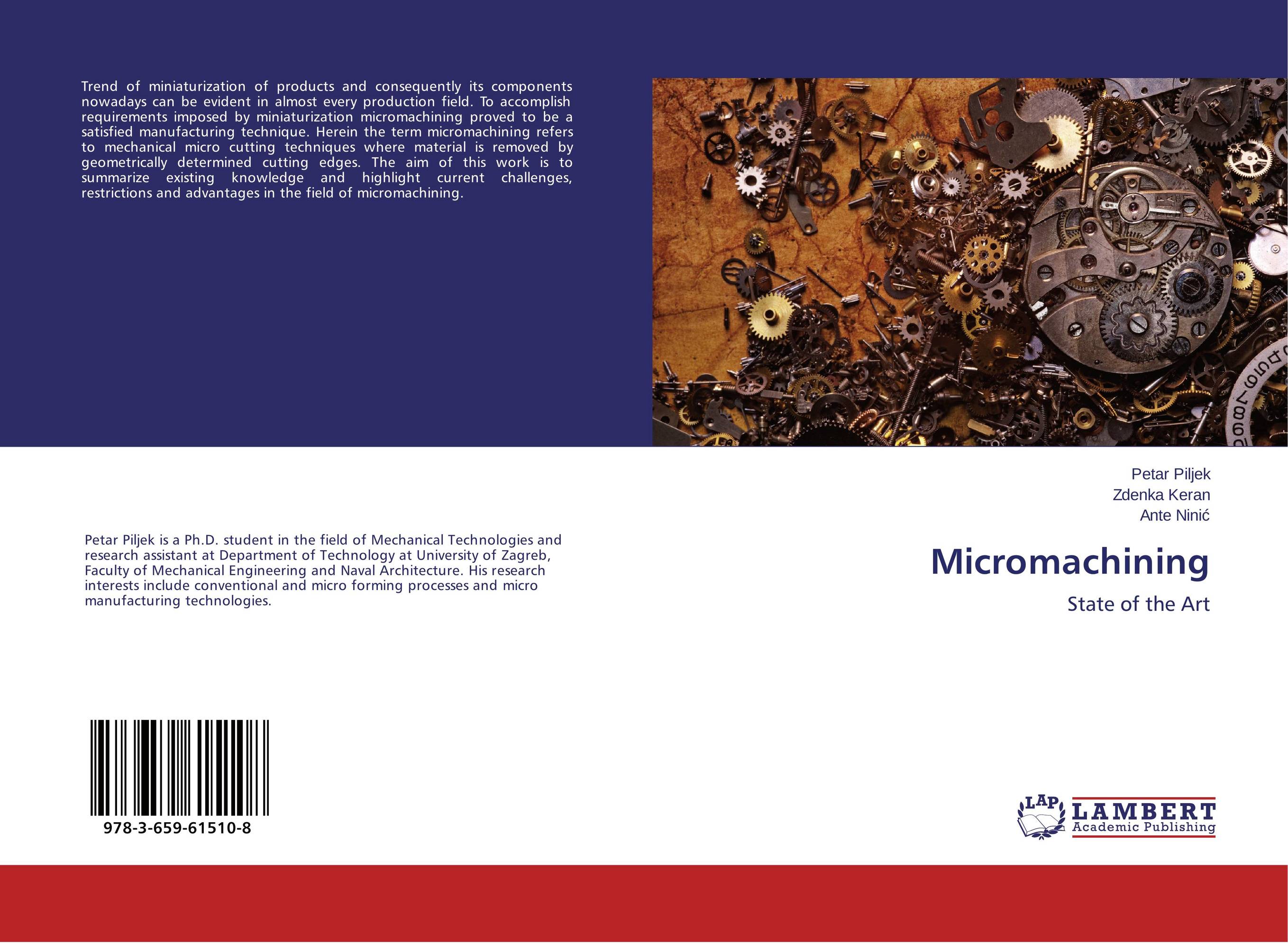 Micromachining. State of the Art.