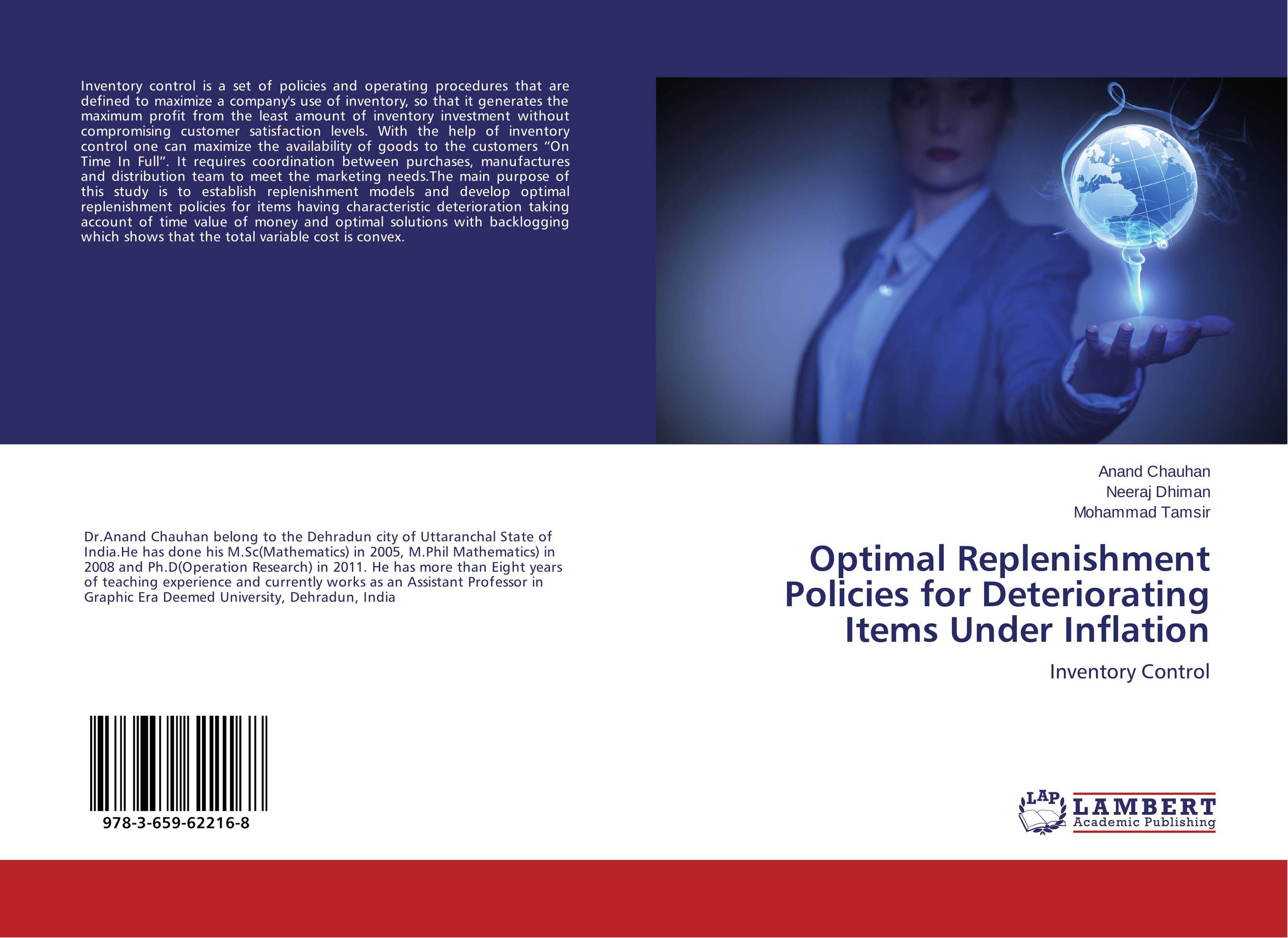 Optimal Replenishment Policies for Deteriorating Items Under Inflation. Inventory Control.