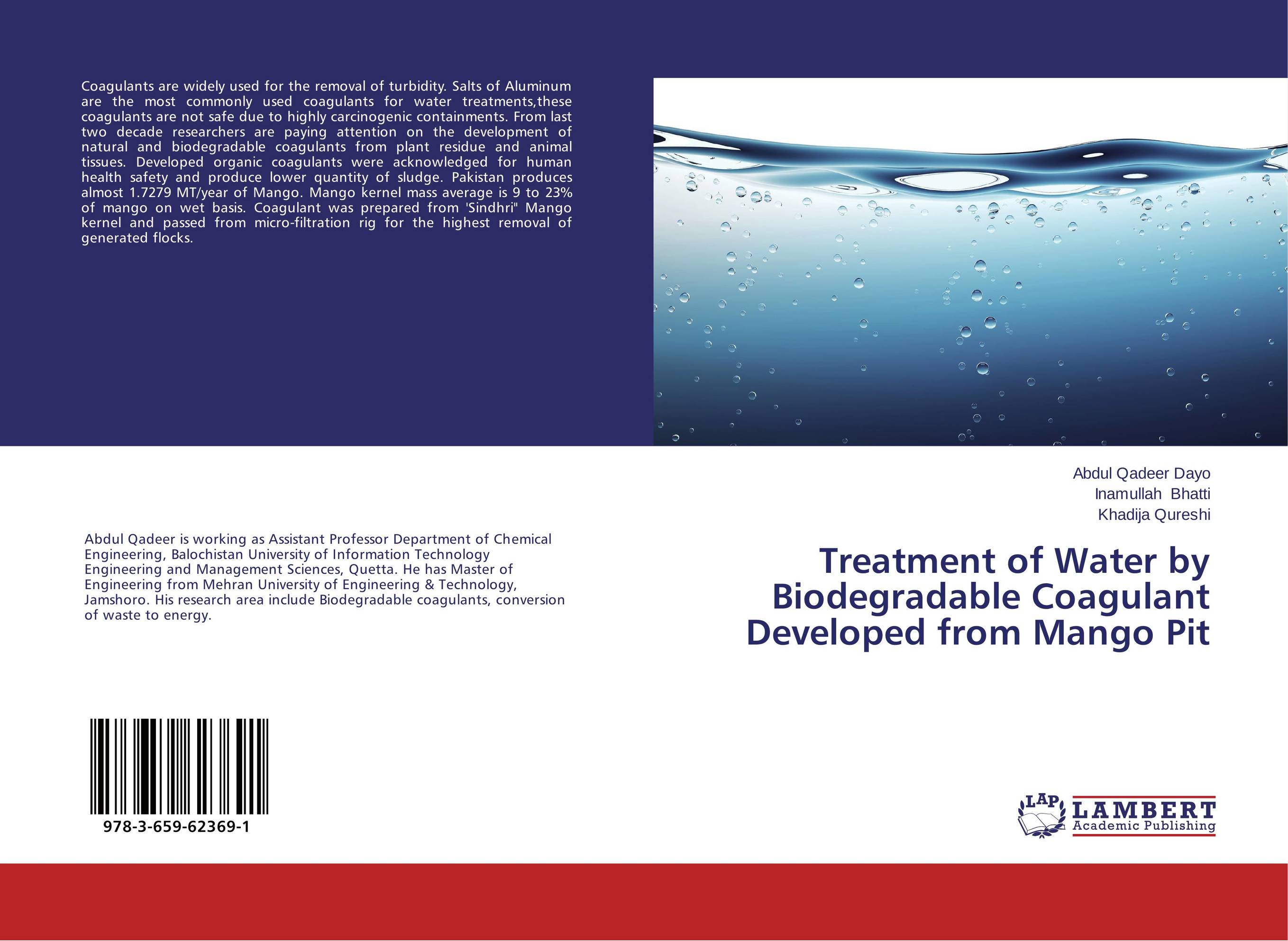 Treatment of Water by Biodegradable Coagulant Developed from Mango Pit..