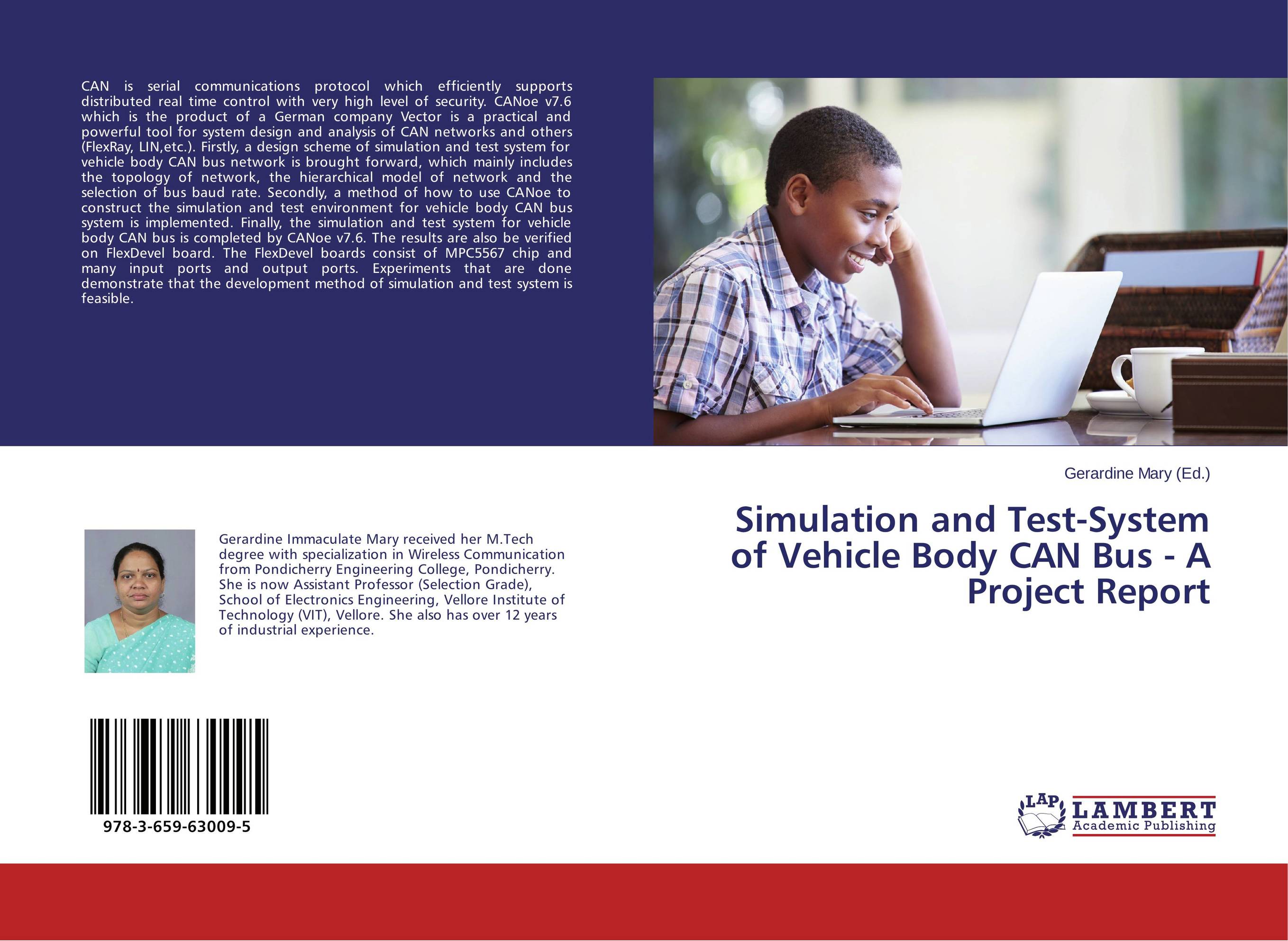 Simulation and Test-System of Vehicle Body CAN Bus - A Project Report..