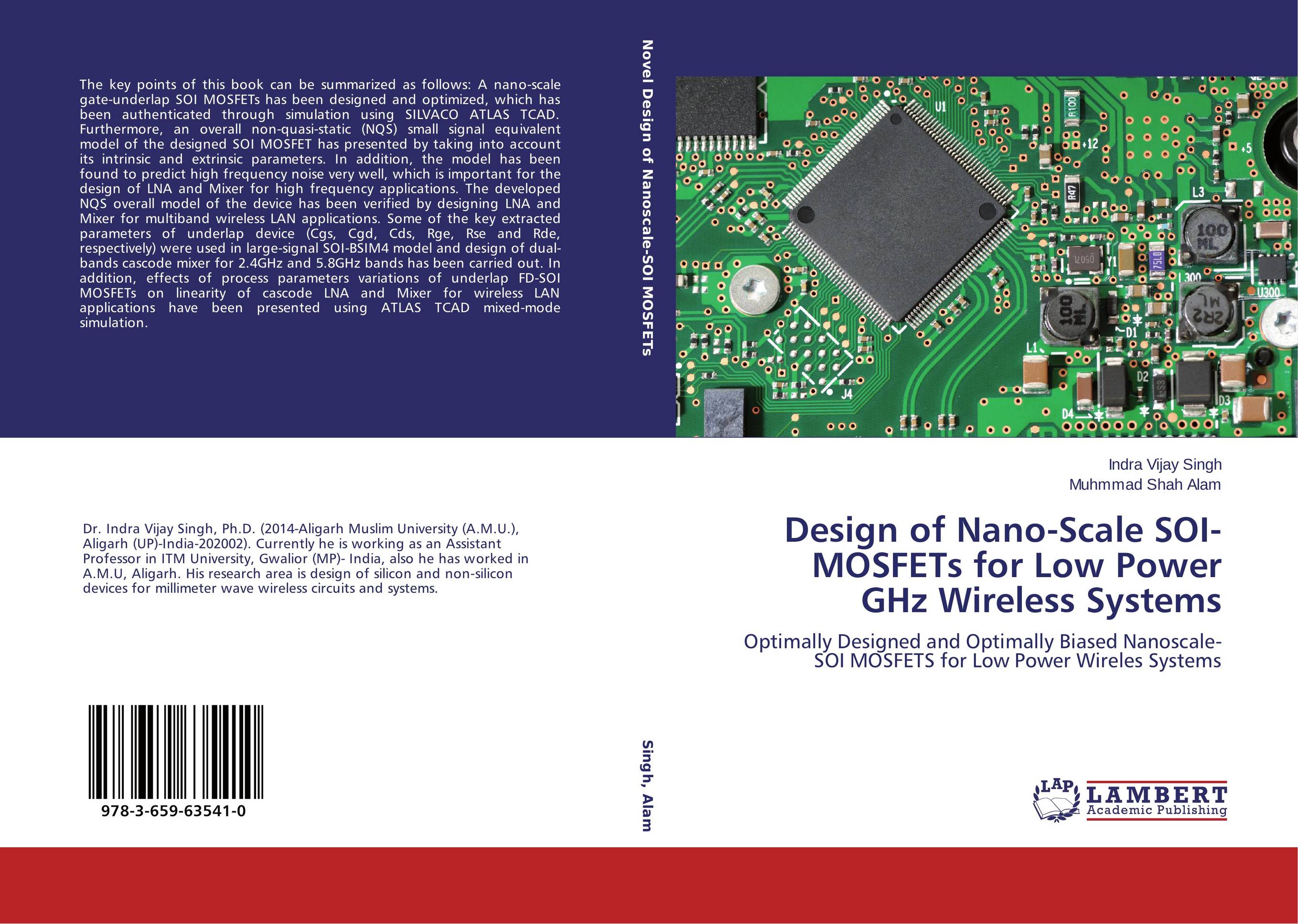 Design of Nano-Scale SOI-MOSFETs for Low Power GHz Wireless Systems. Optimally Designed and Optimally Biased Nanoscale-SOI MOSFETS for Low Power Wireles Systems.
