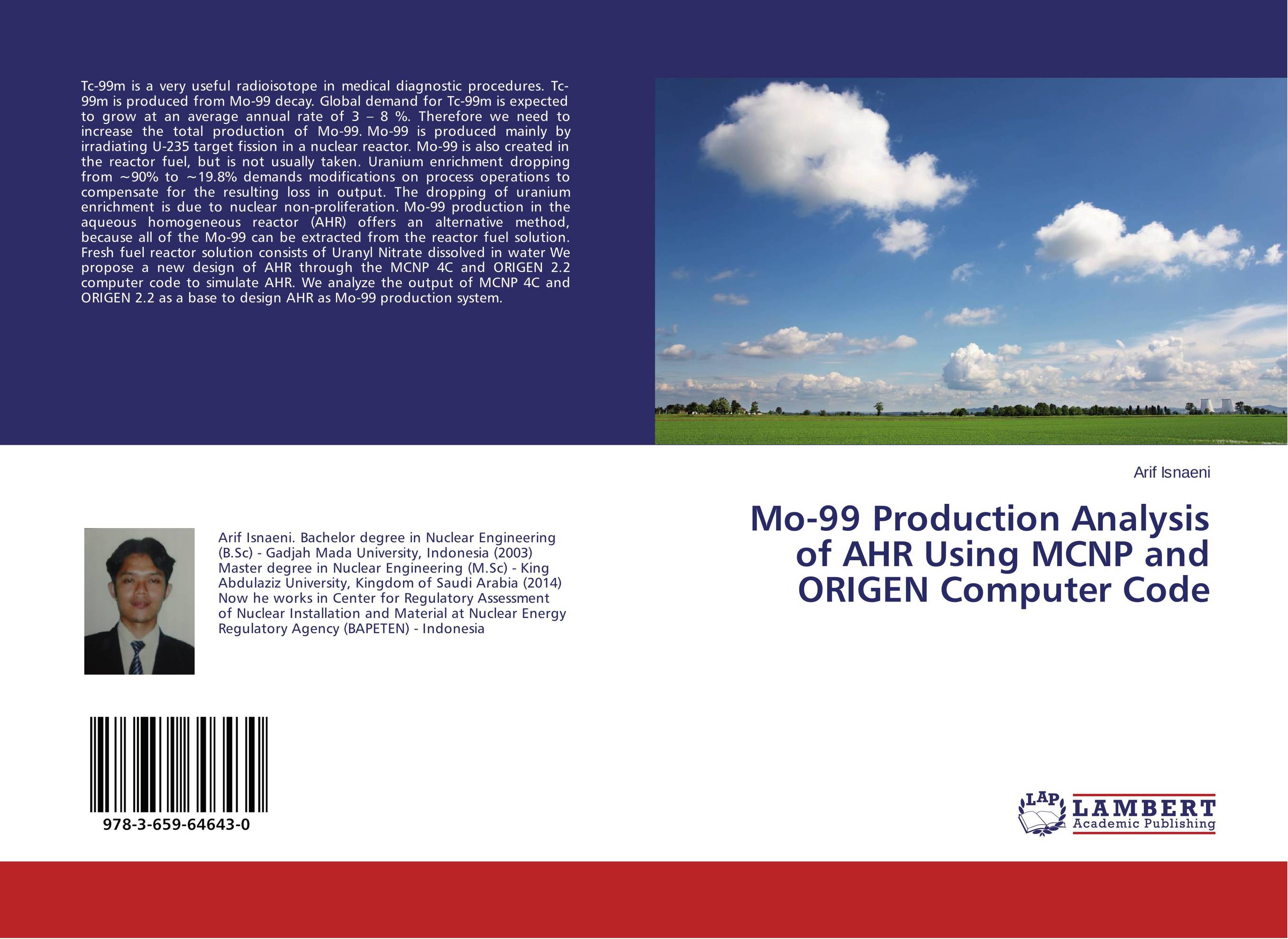 Mo-99 Production Analysis of AHR Using MCNP and ORIGEN Computer Code..