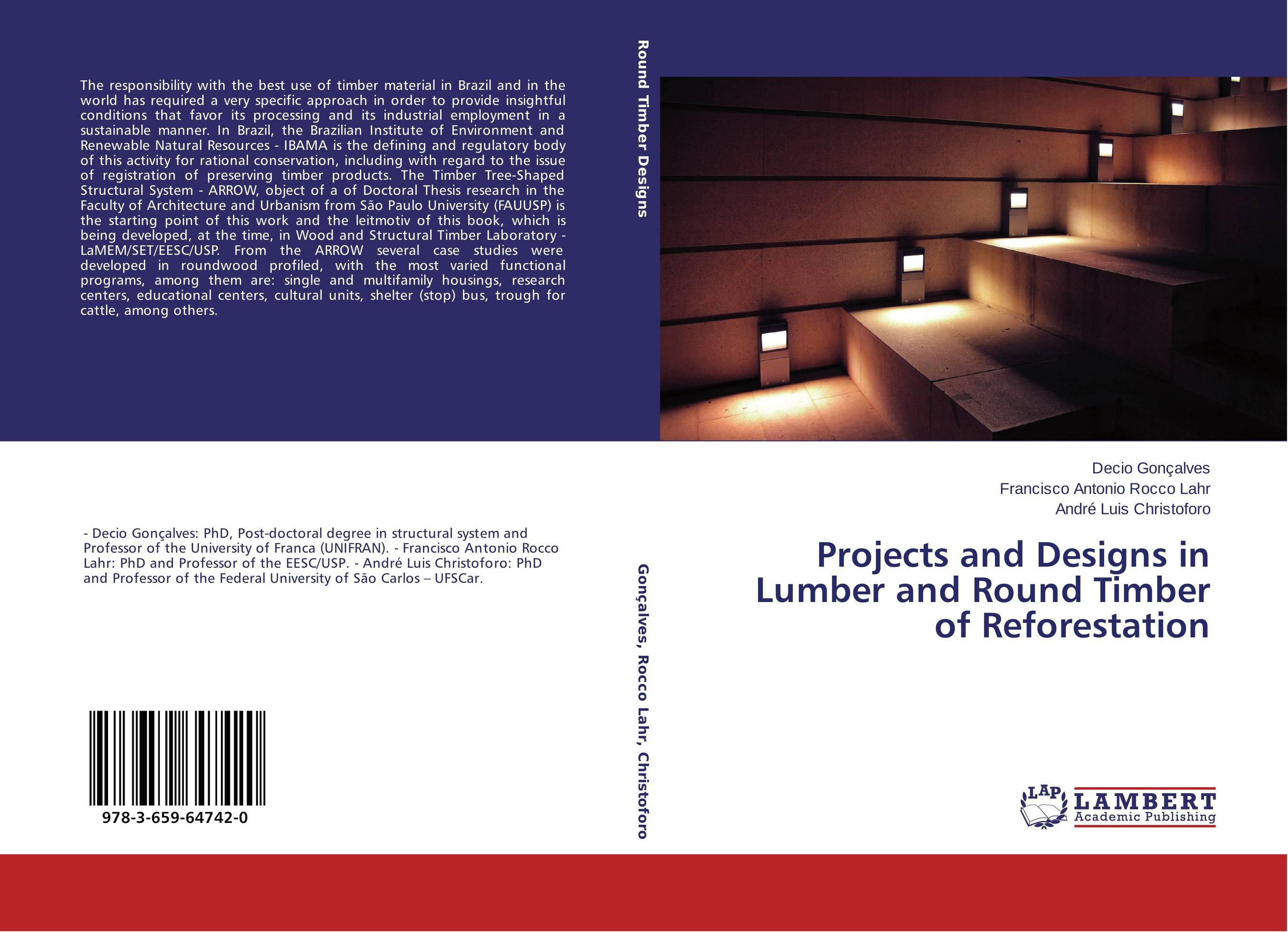 Projects and Designs in Lumber and Round Timber of Reforestation..