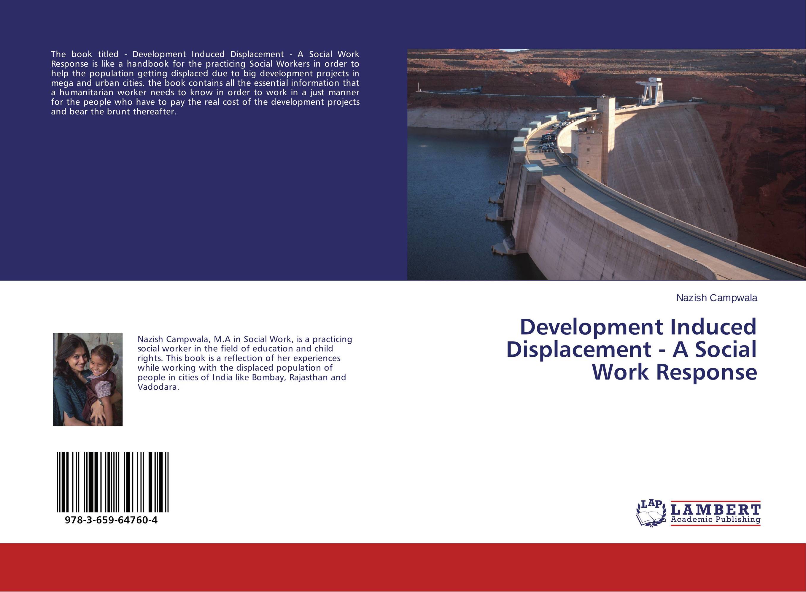 Development Induced Displacement - A Social Work Response..