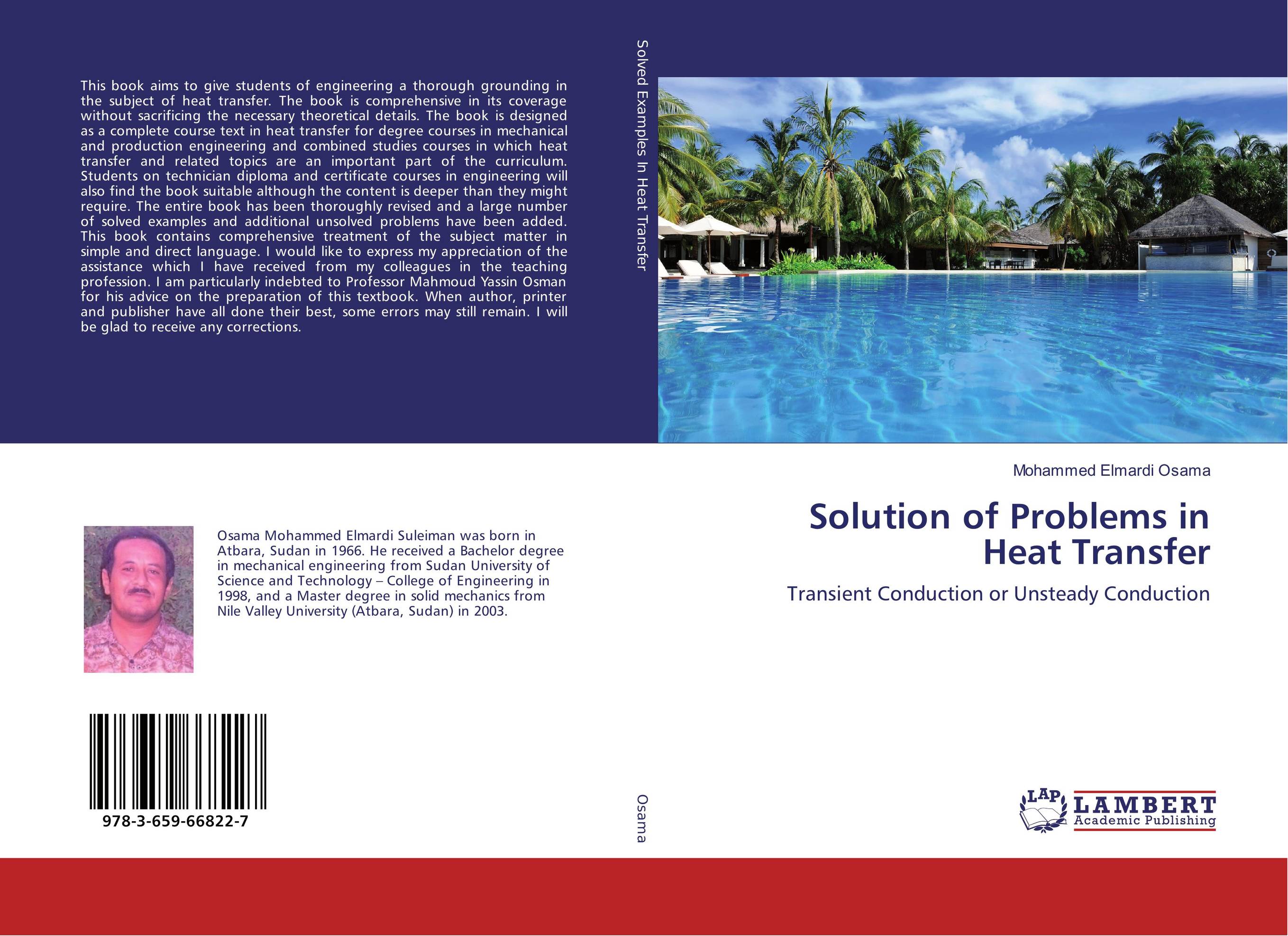 Solution of Problems in Heat Transfer. Transient Conduction or Unsteady Conduction.