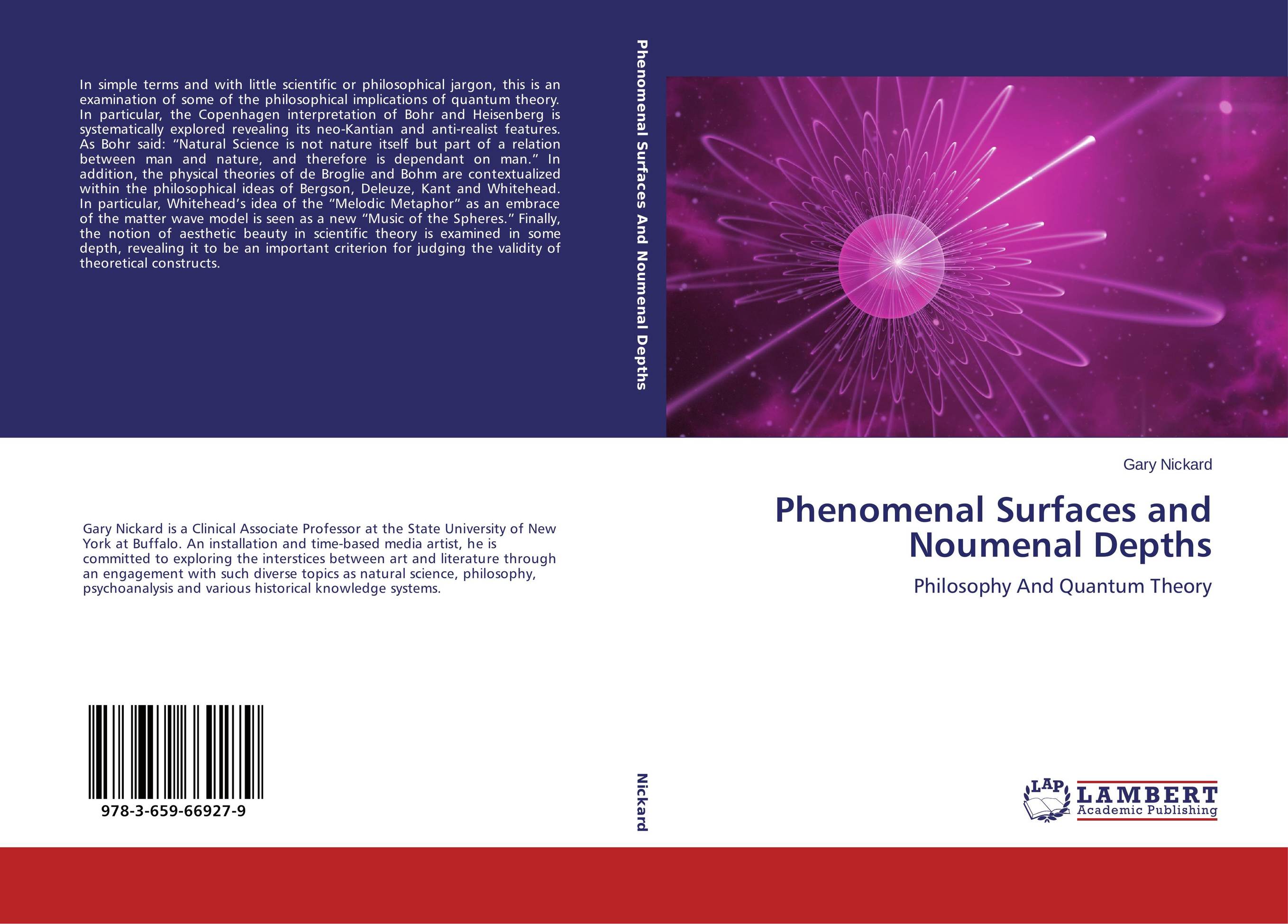 Phenomenal Surfaces and Noumenal Depths. Philosophy And Quantum Theory.