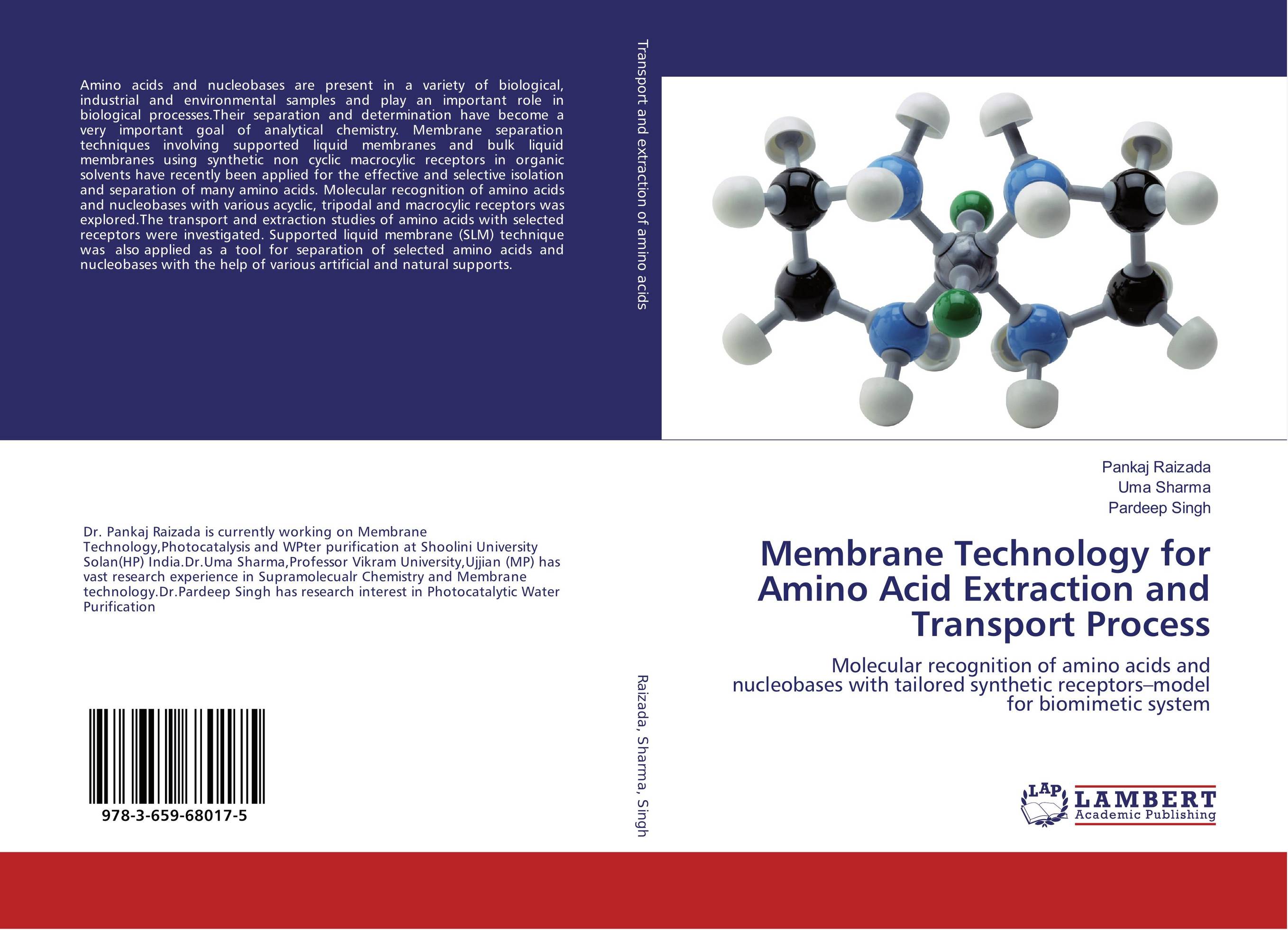 Membrane Technology for Amino Acid Extraction and Transport Process. Molecular recognition of amino acids and nucleobases with tailored synthetic receptors–model for biomimetic system.