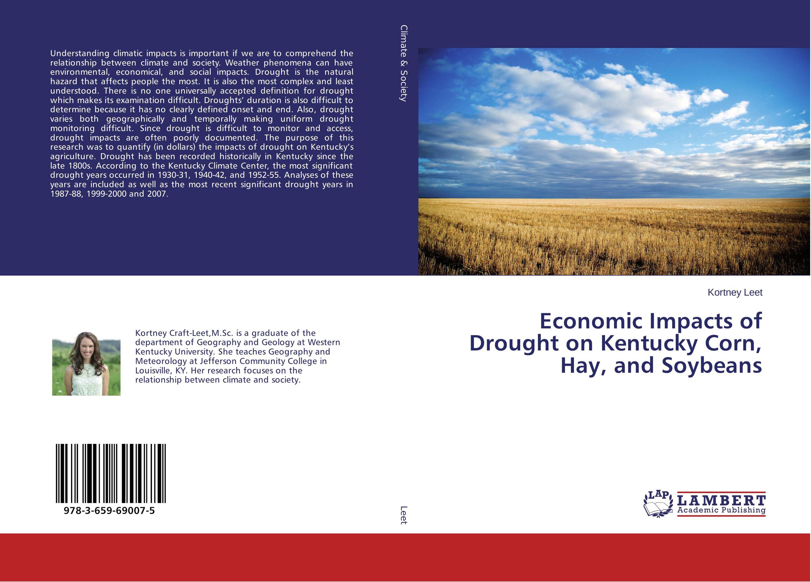 Economic Impacts of Drought on Kentucky Corn, Hay, and Soybeans..