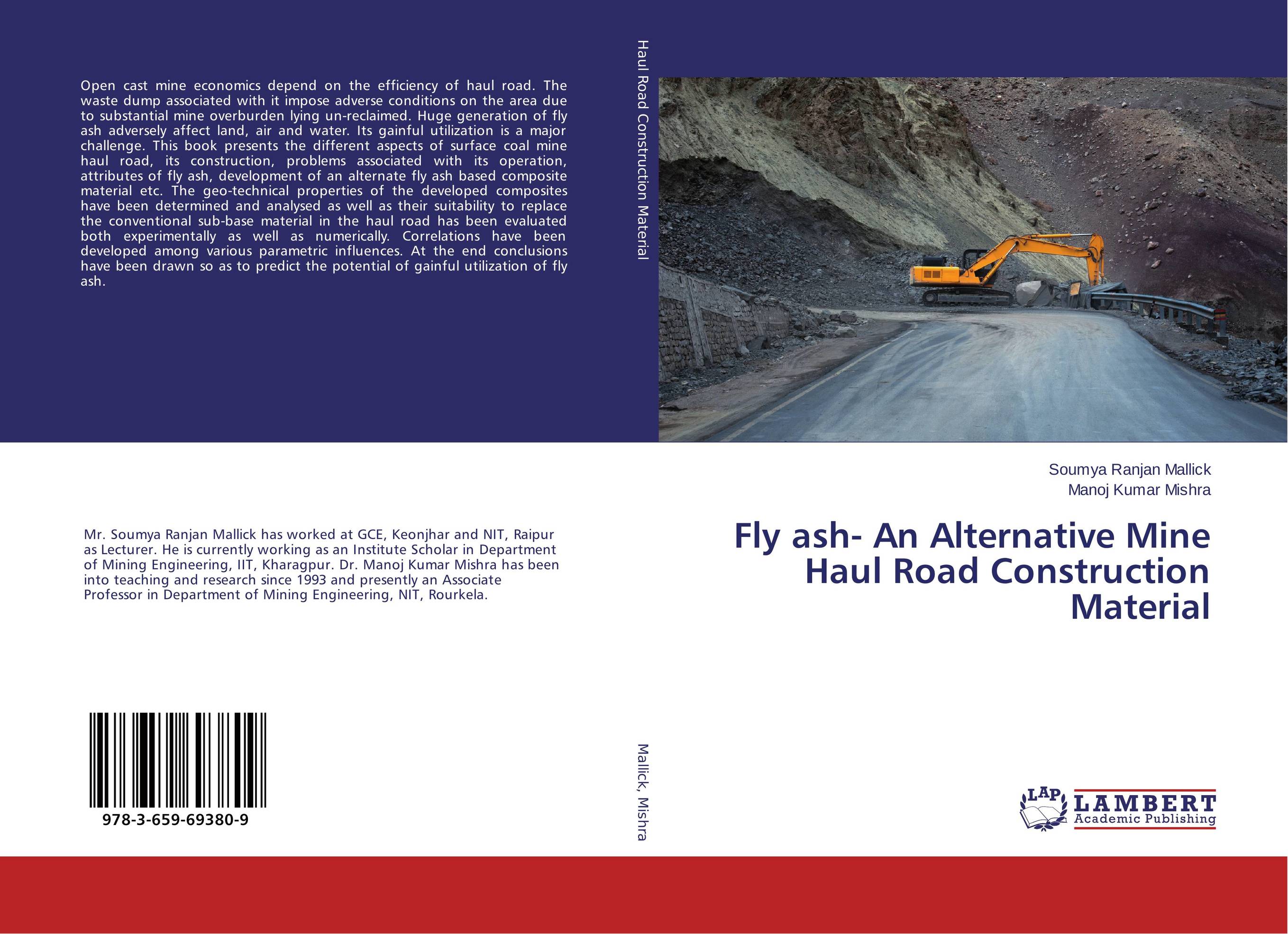 Fly ash- An Alternative Mine Haul Road Construction Material..