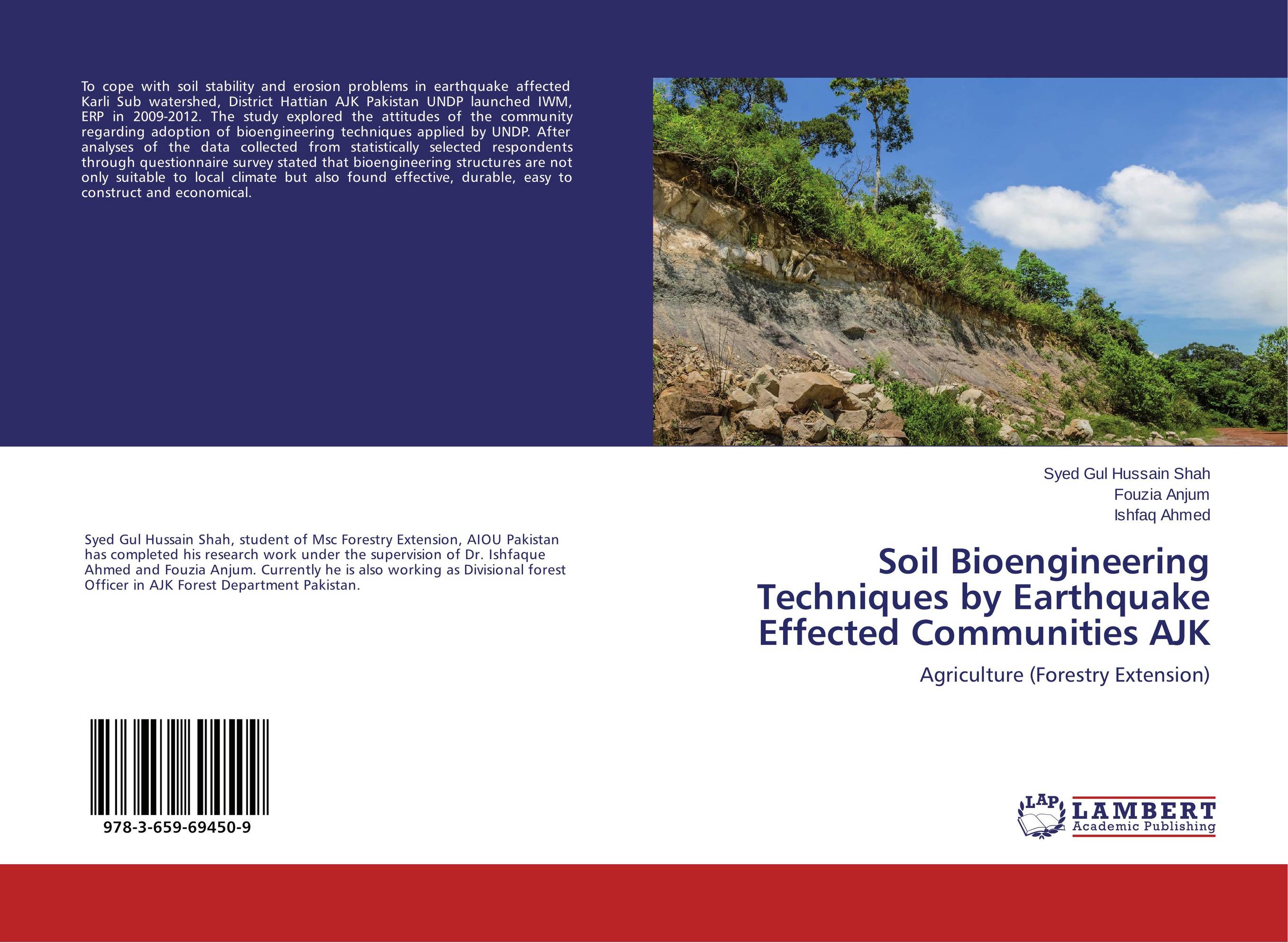 Soil Bioengineering Techniques by Earthquake Effected Communities AJK. Agriculture (Forestry Extension).