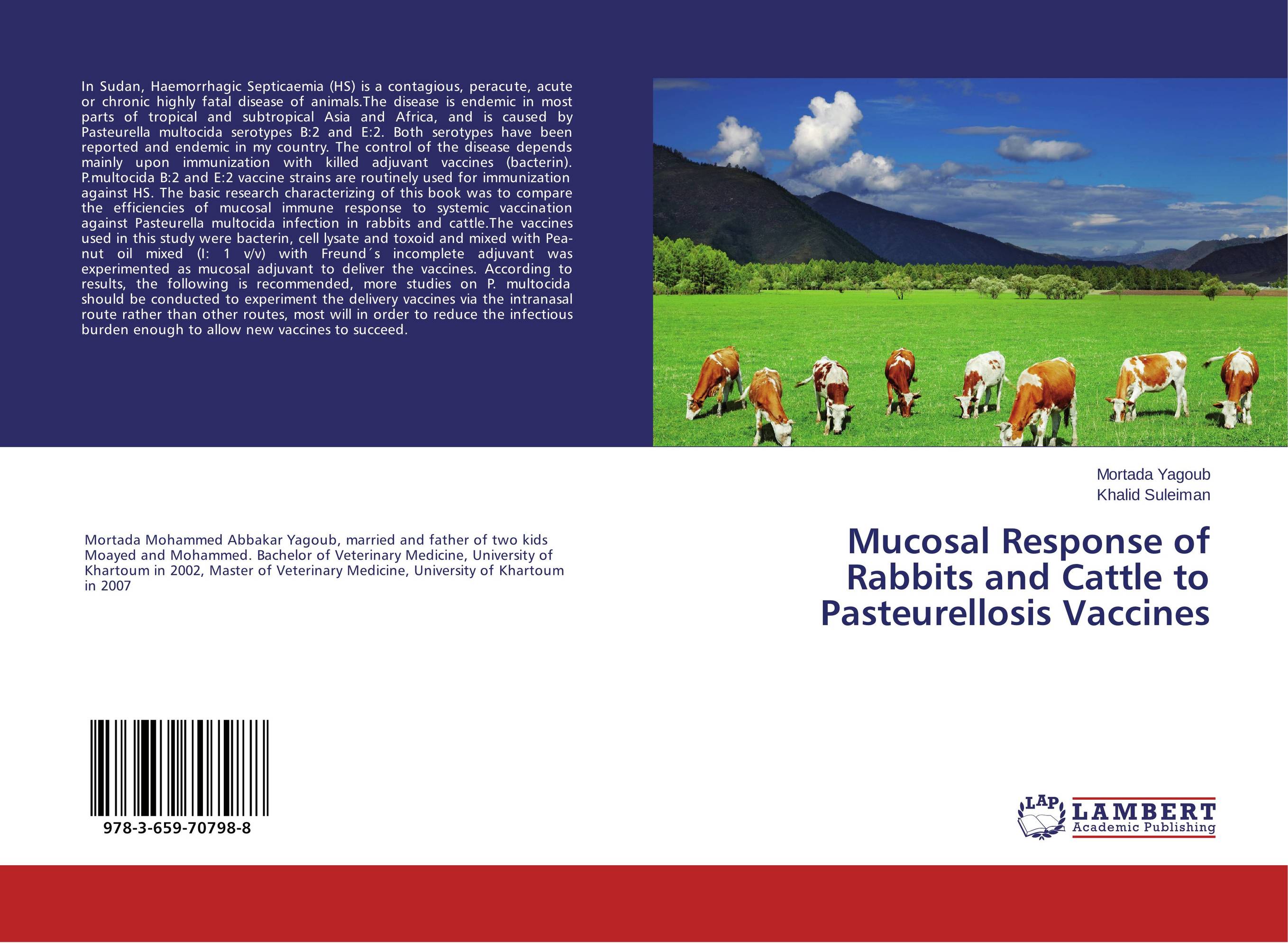 Mucosal Response of Rabbits and Cattle to Pasteurellosis Vaccines..