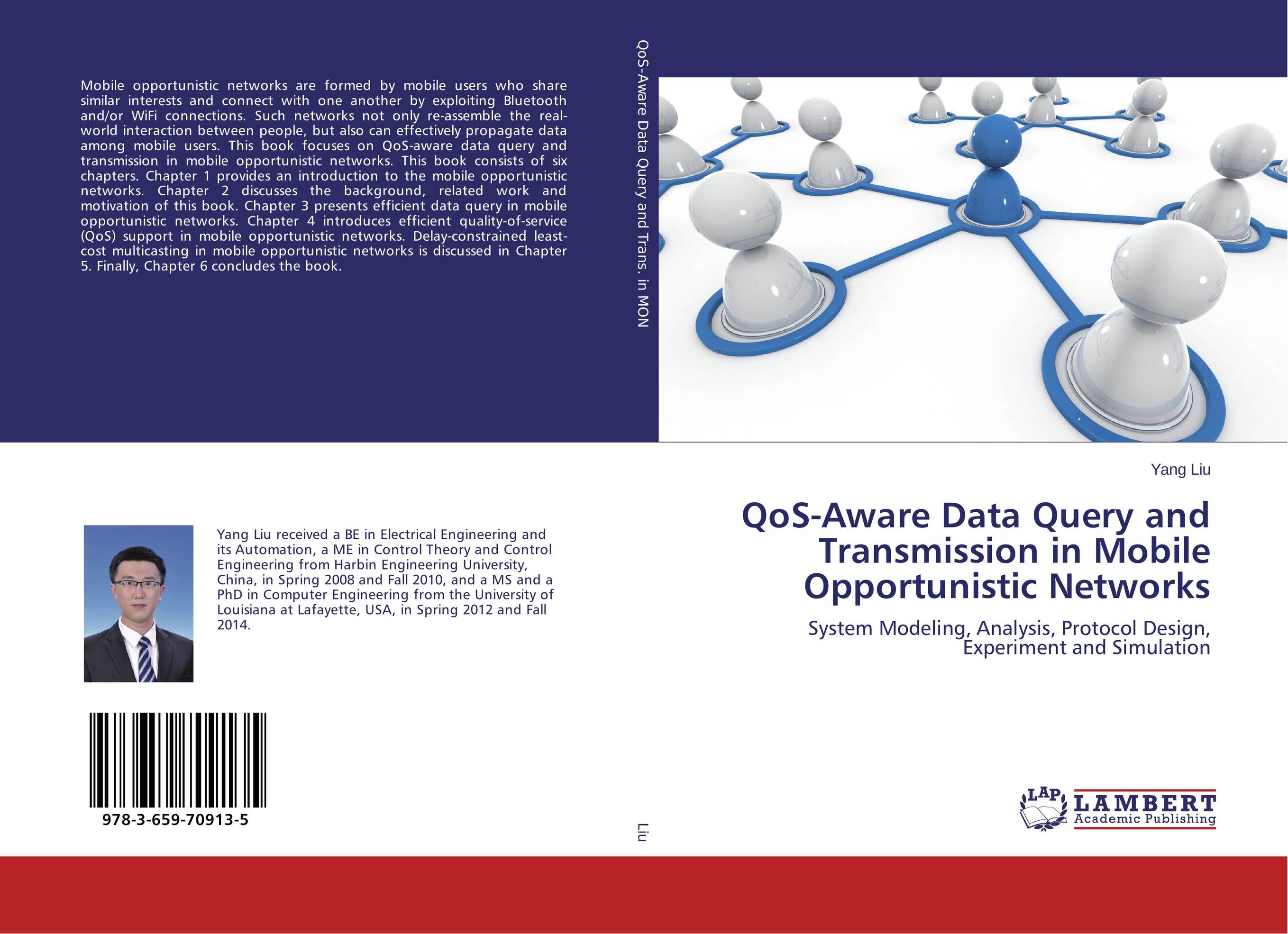 QoS-Aware Data Query and Transmission in Mobile Opportunistic Networks. System Modeling, Analysis, Protocol Design, Experiment and Simulation.