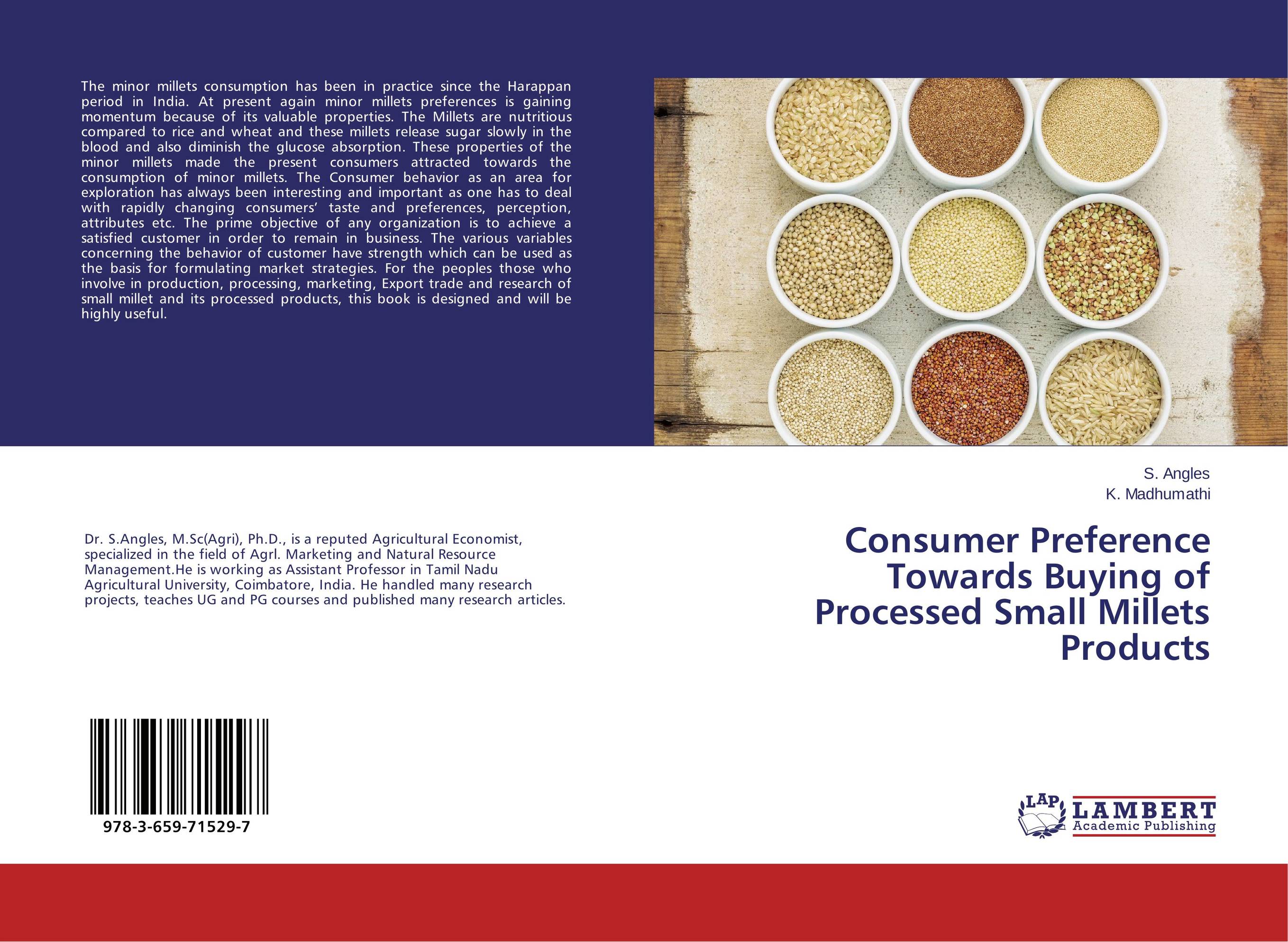 Consumer Preference Towards Buying of Processed Small Millets Products..