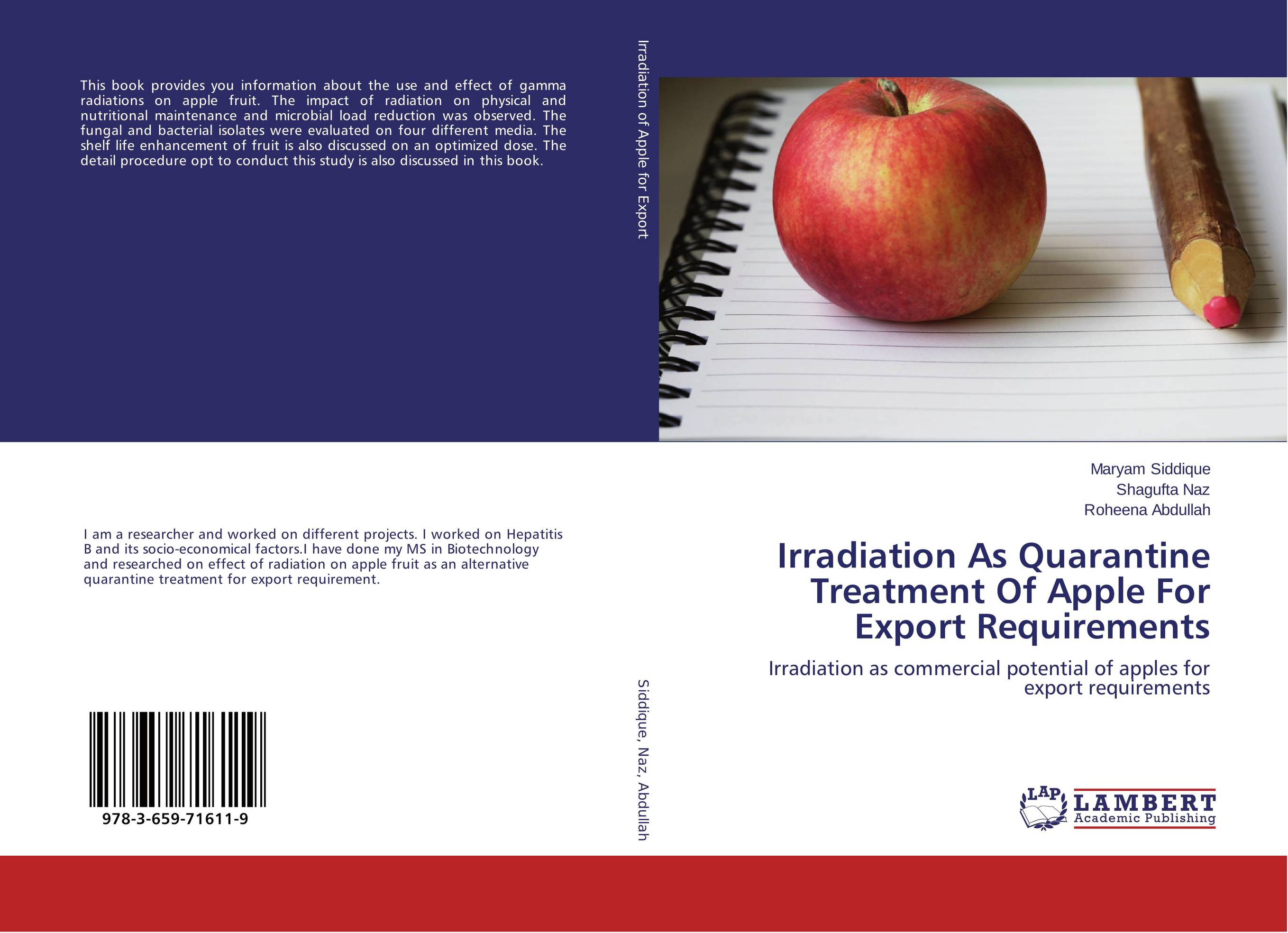 Irradiation As Quarantine Treatment Of Apple For Export Requirements. Irradiation as commercial potential of apples for export requirements.