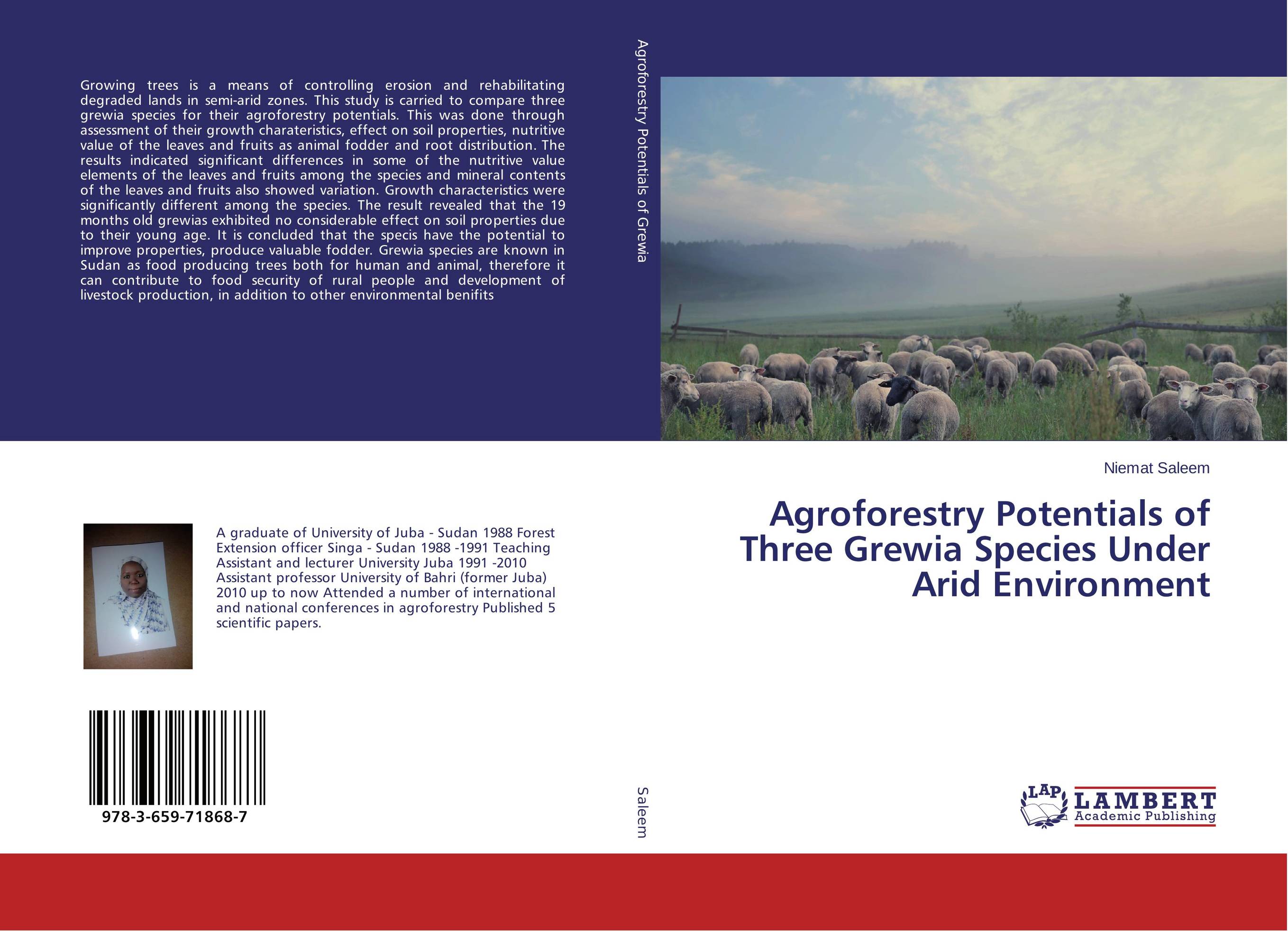 Agroforestry Potentials of Three Grewia Species Under Arid Environment..